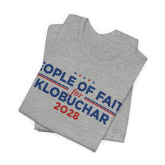 People of Faith for Amy Klobuchar for President Campaign T-Shirt 2028