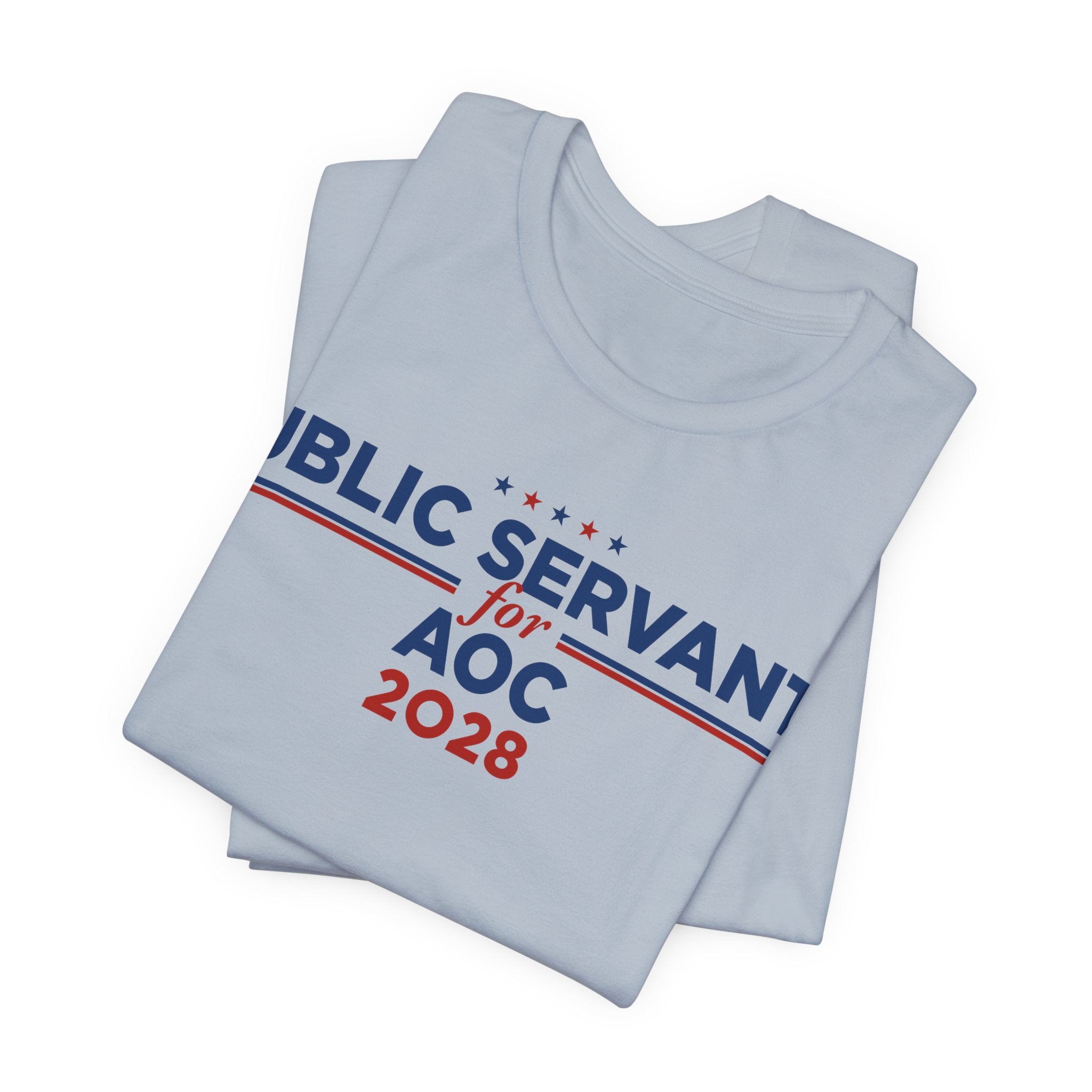 Public Servants for AOC for President Campaign T-Shirt 2028