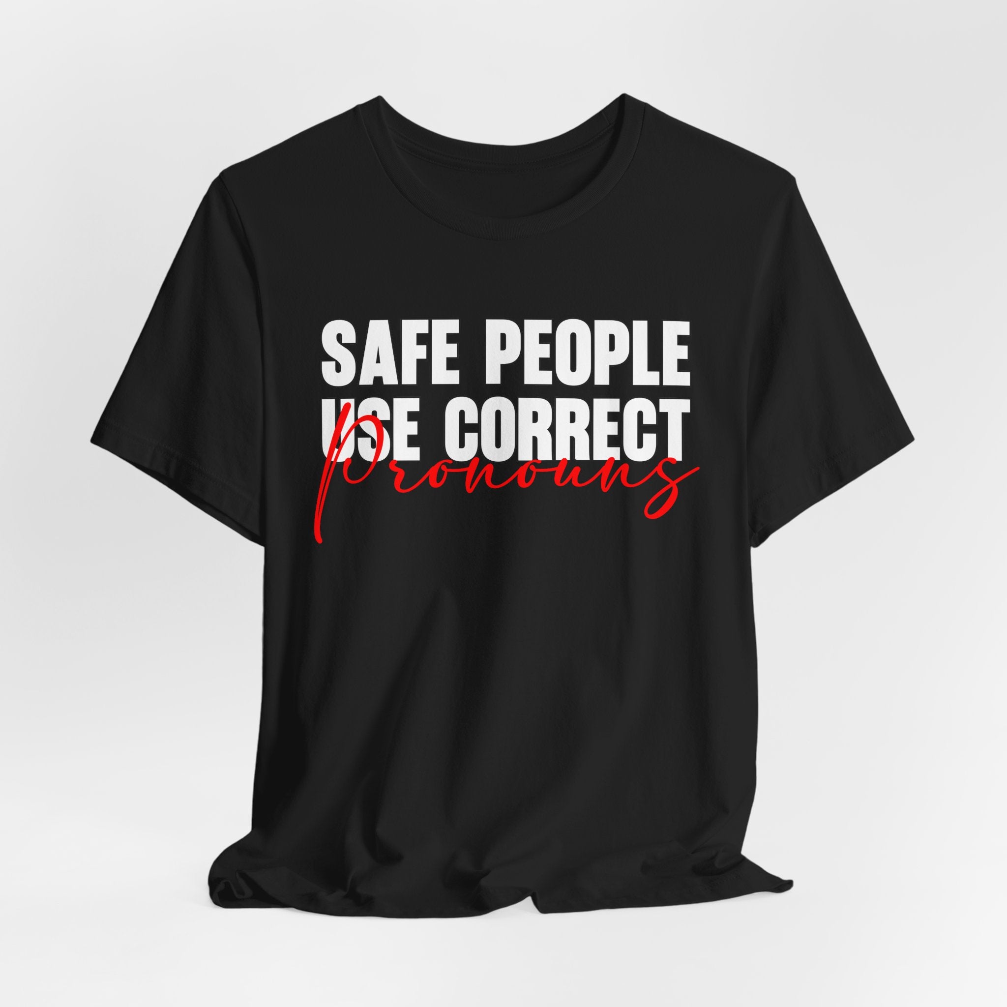 Safe People Use Correct Pronouns