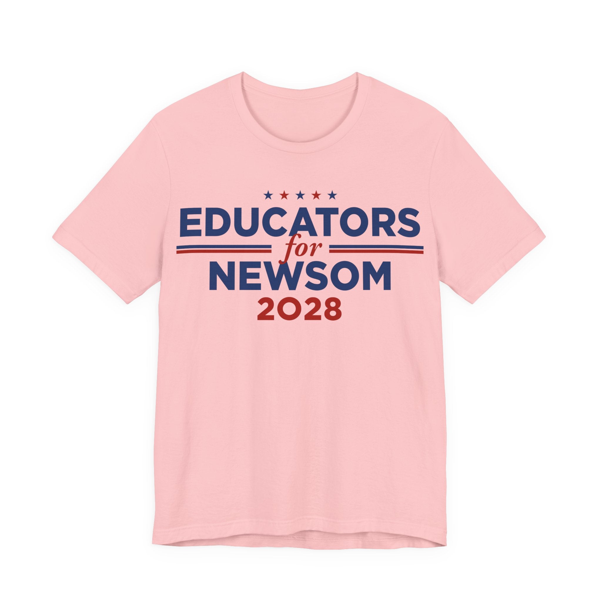 Educators for Gavin Newsom for President Campaign T-Shirt 2028