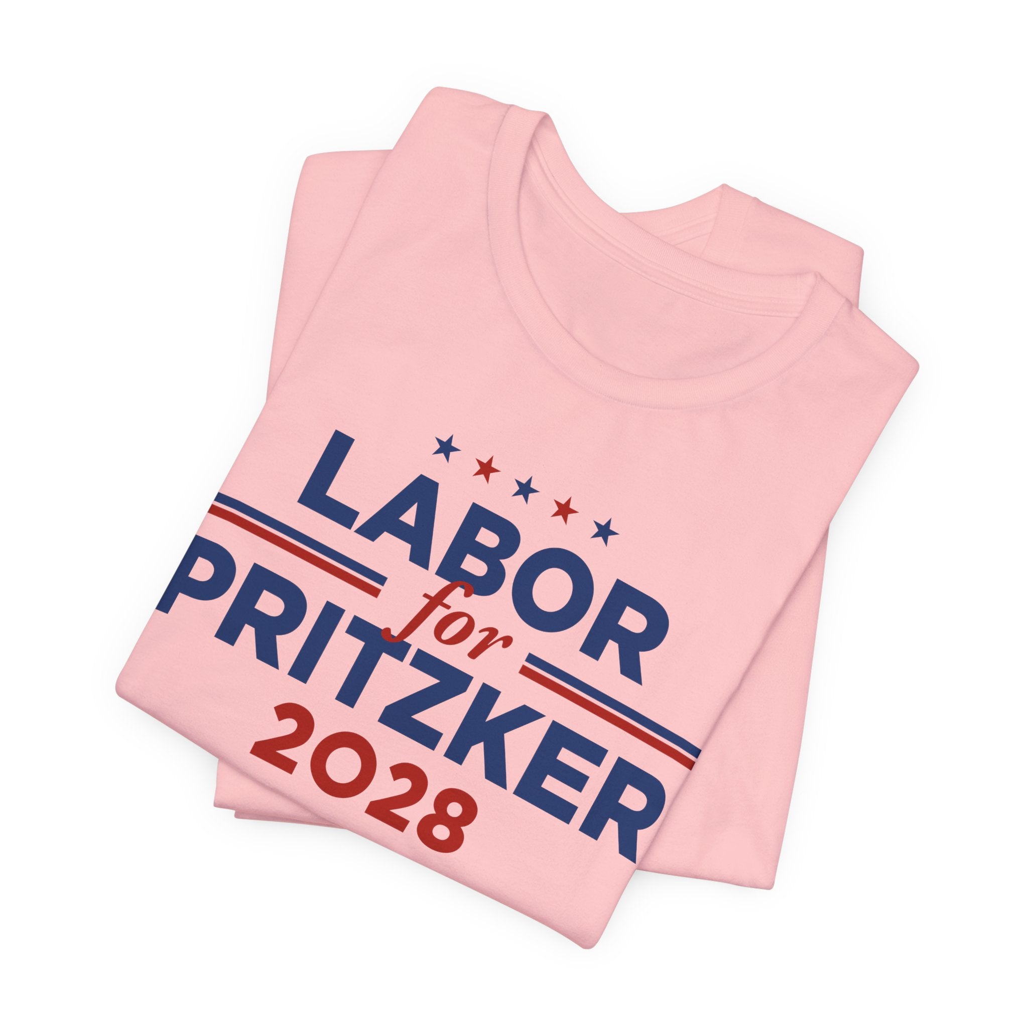Labor for J.B. Pritzker for President Campaign T-Shirt 2028