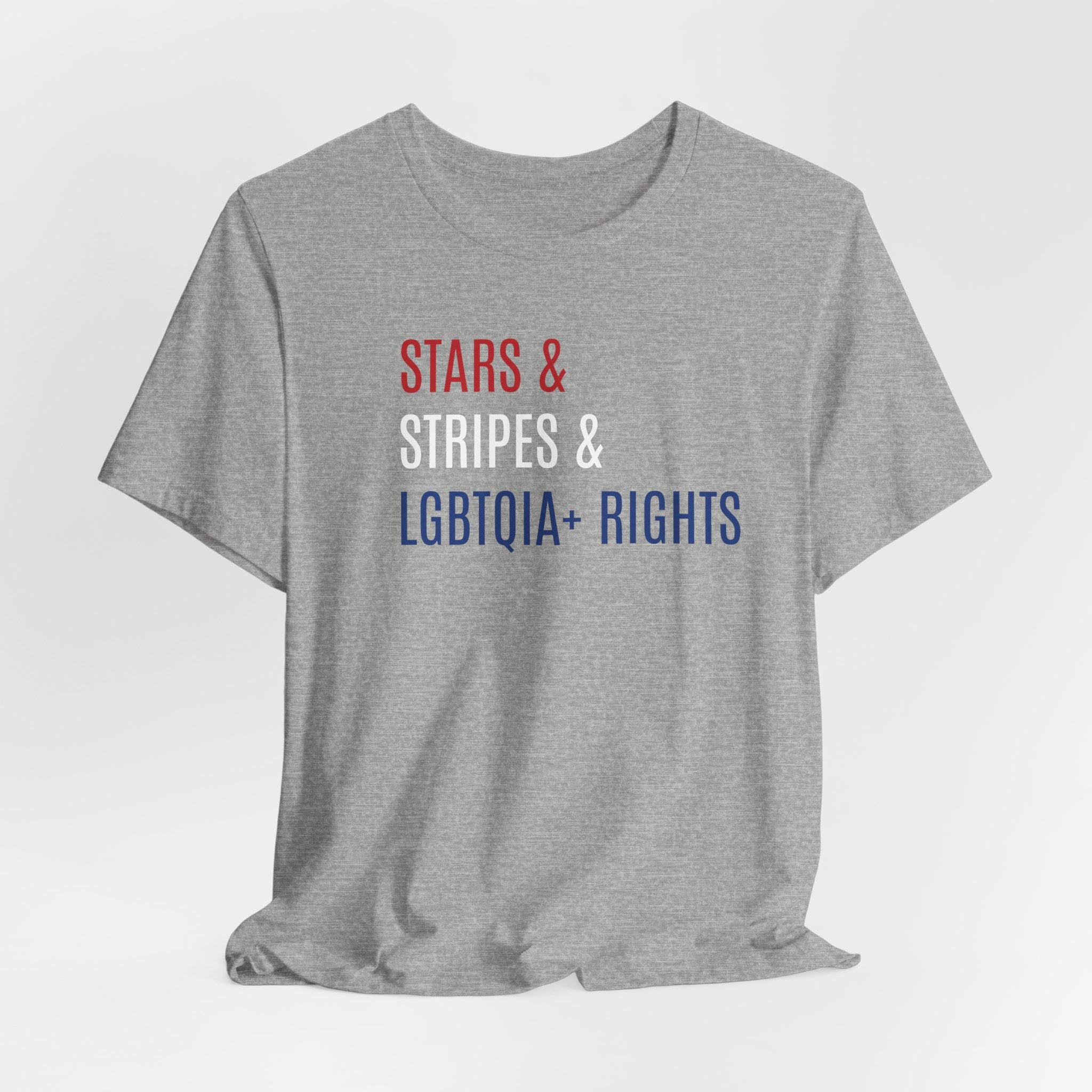Stars, Stripes, LGBTQIA+ Rights Unisex T-Shirt - Red White Blue Patriotic Shirt - Gay Trans Non-Binary Progressive Shirt