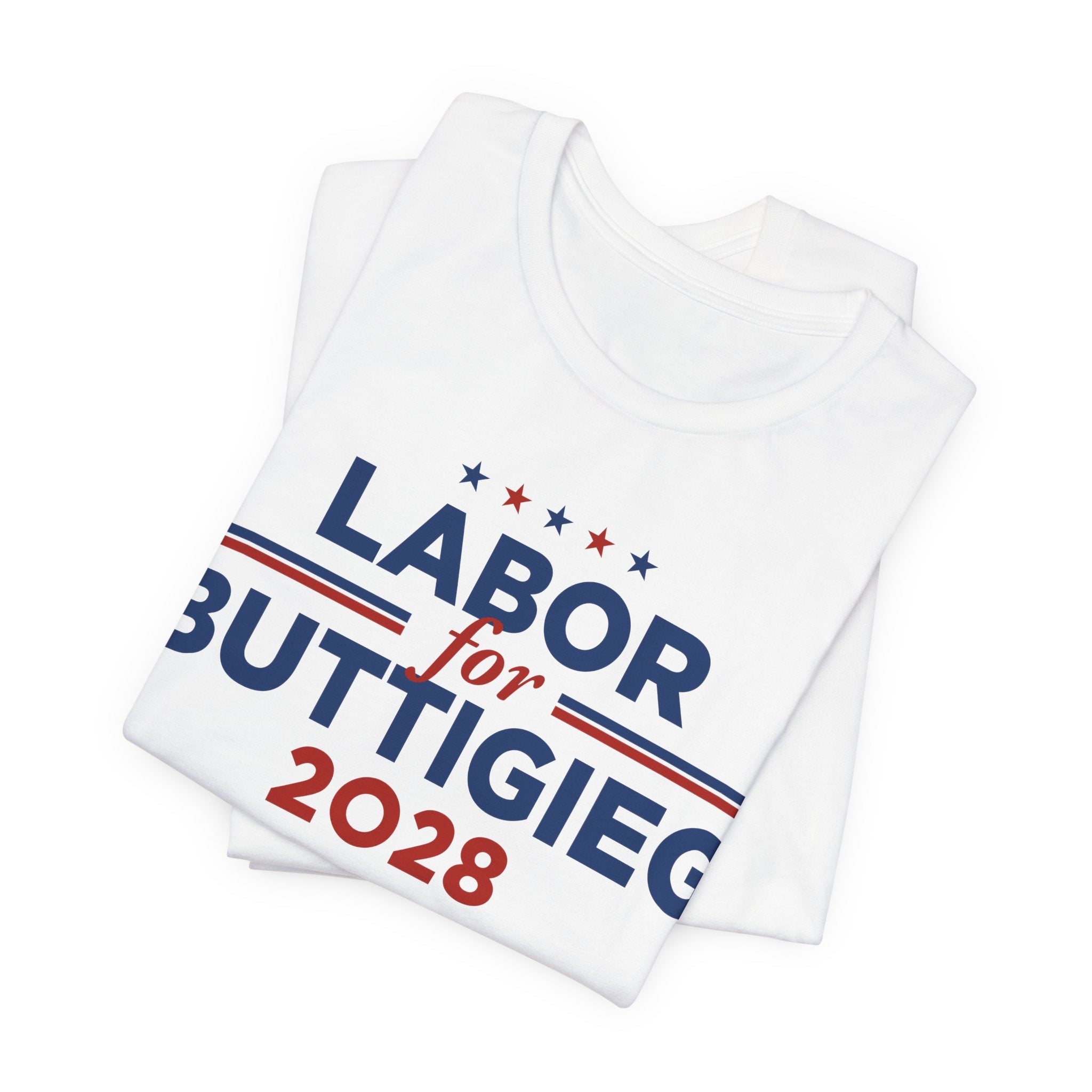 Labor for Pete Buttigieg for President Campaign T-Shirt 2028
