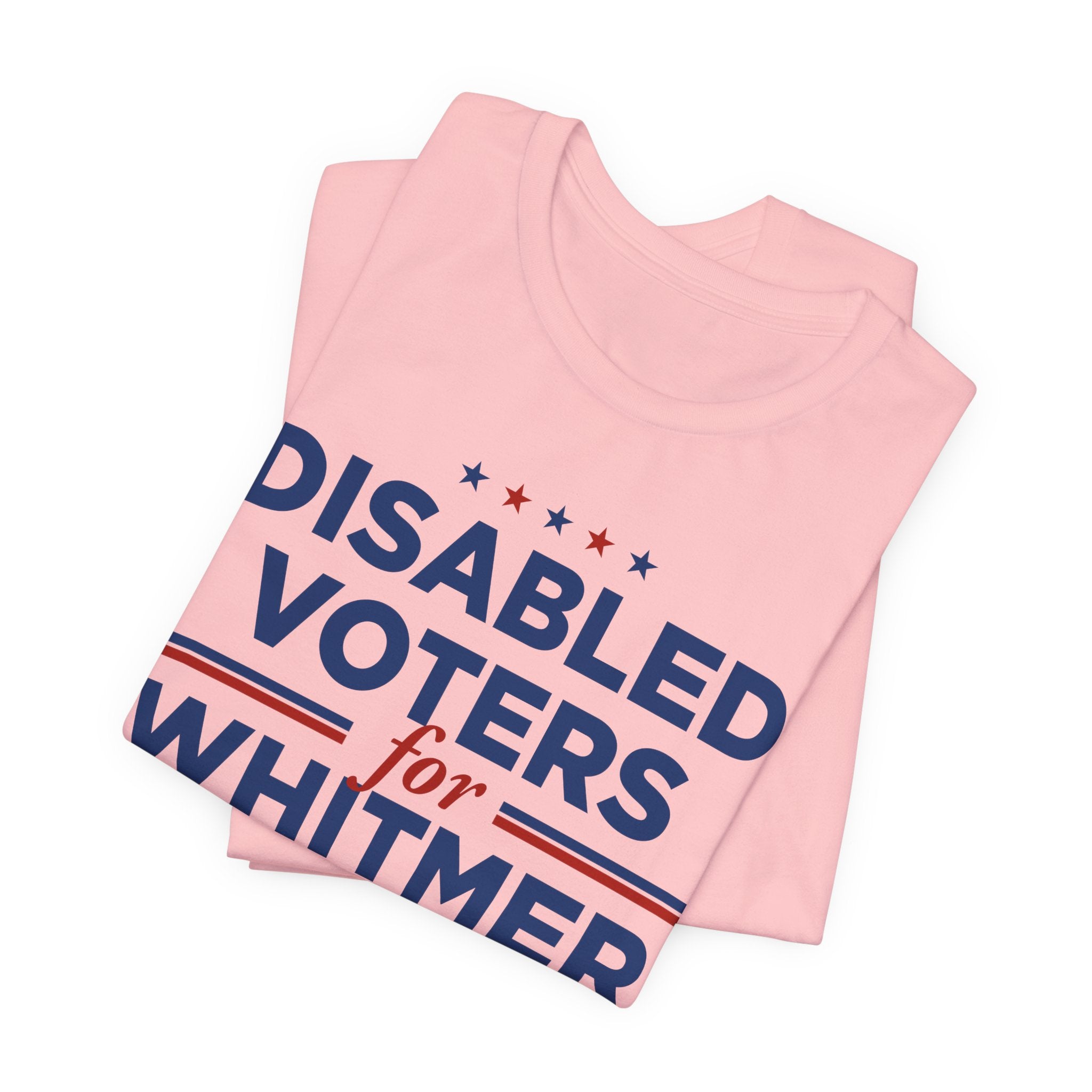 Disabled Voters for Gretchen Whitmer for President Campaign T-Shirt 2028