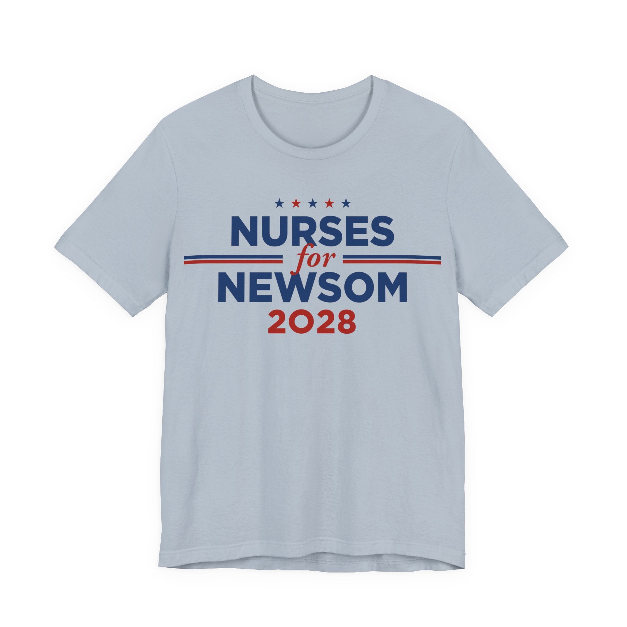 Nurses for Gavin Newsom for President Campaign T-Shirt 2028