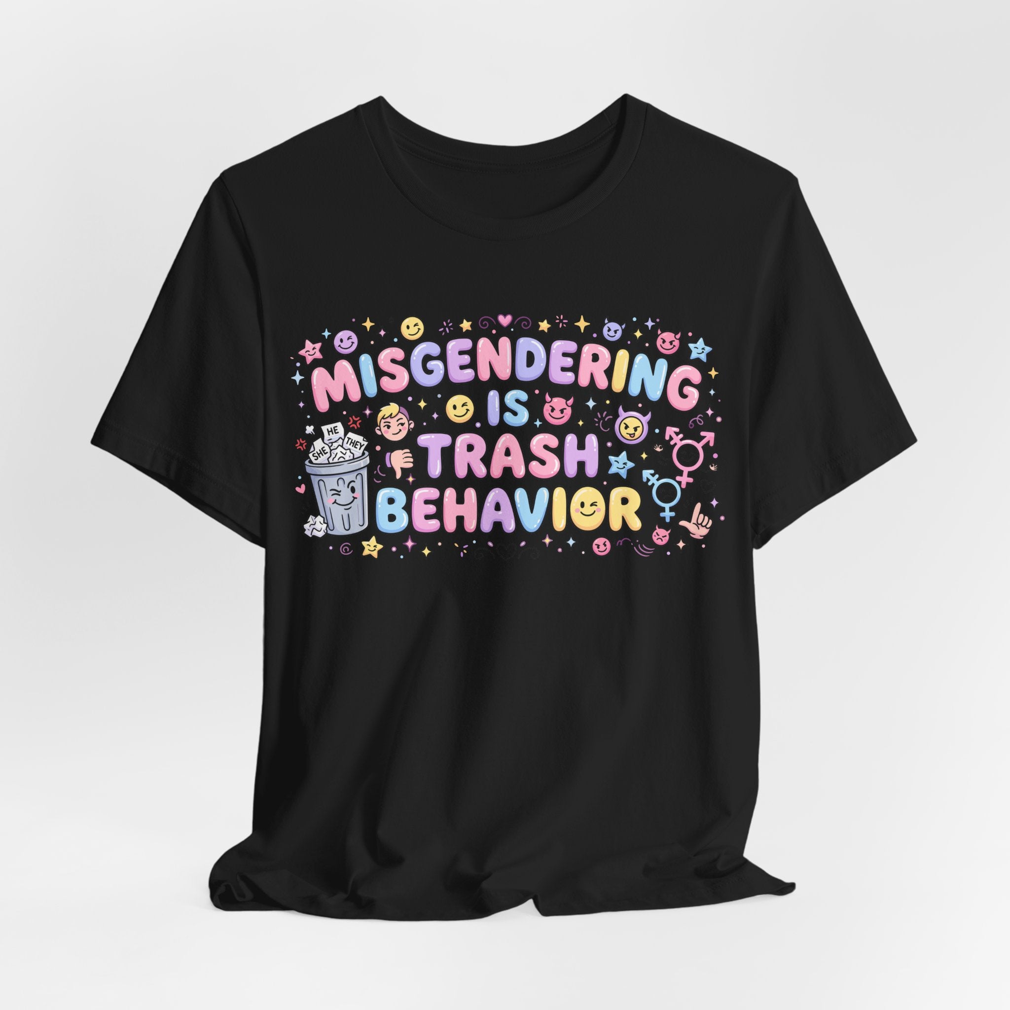Misgendering is Trash Behavior T-Shirt