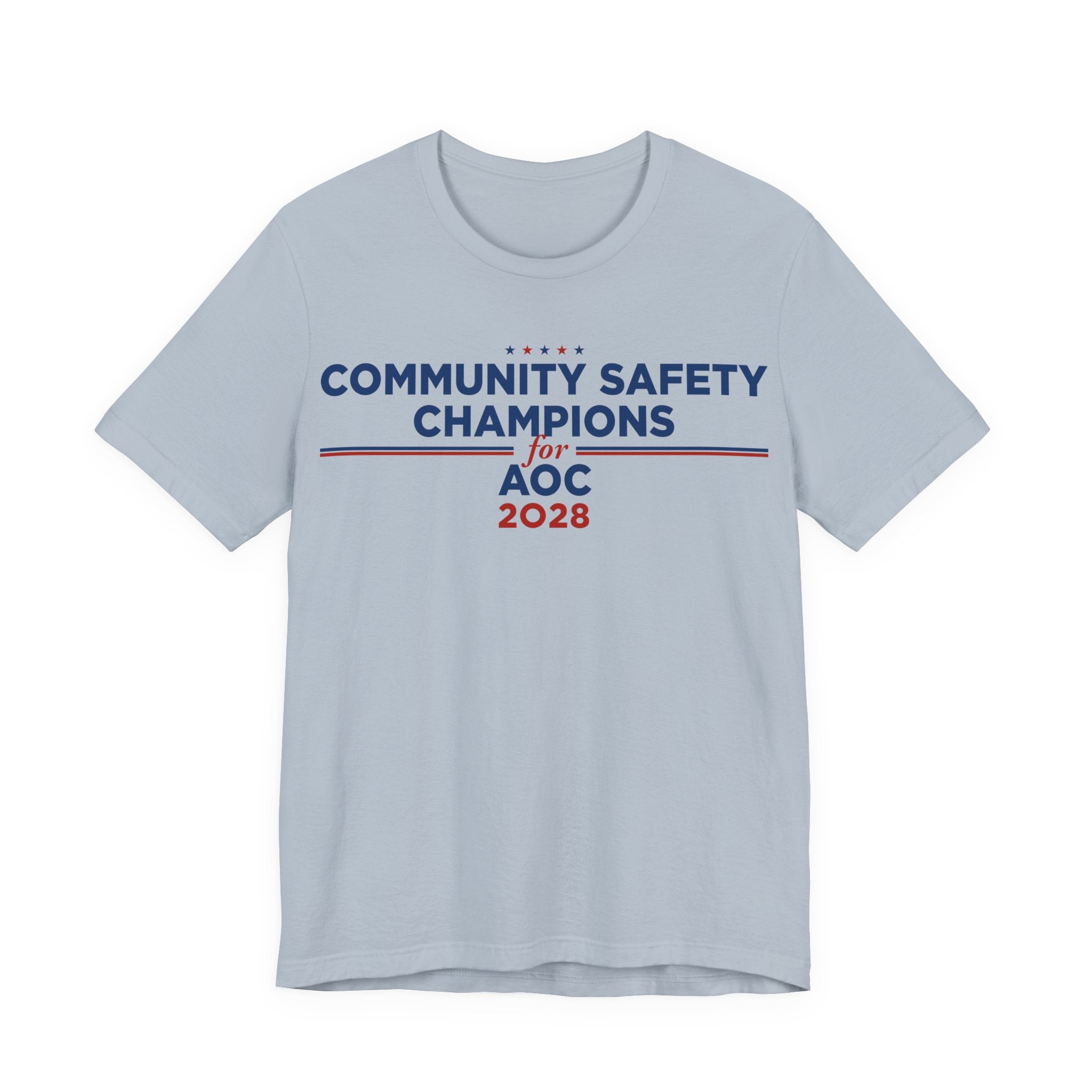 Community Safety Champion for AOC 2028 T-Shirt | Bella+Canvas 3001 Political Graphic Tee