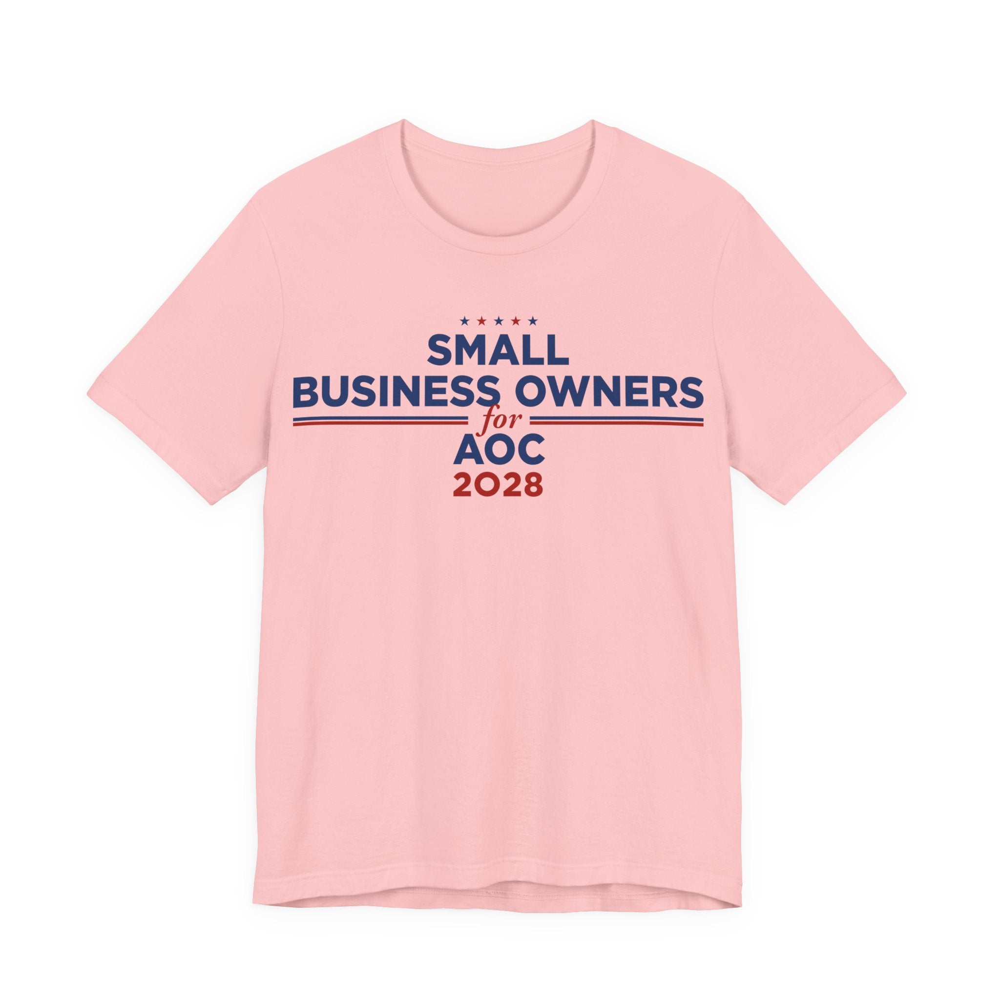 Small Business Owners for AOC for President Campaign T-Shirt 2028