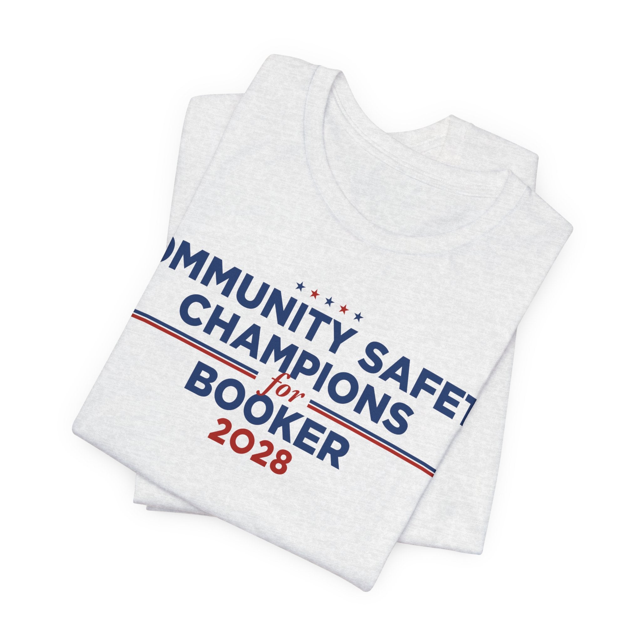 Community Safety Champions for Booker 2028 T-Shirt | Bella+Canvas 3001 Political Graphic Tee