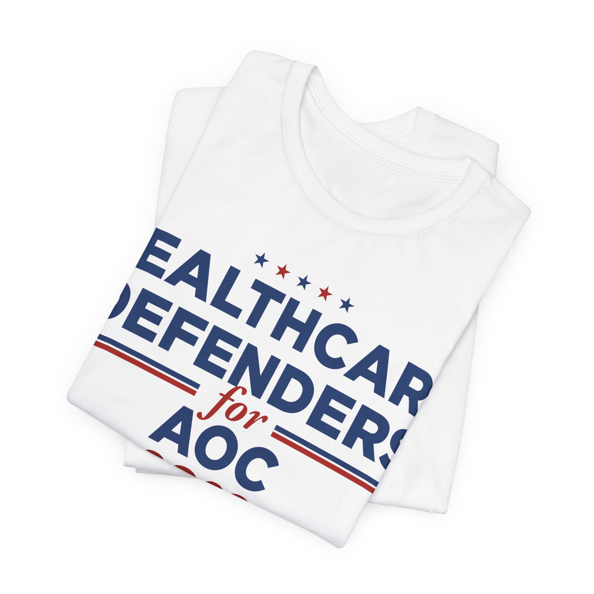 Healthcare Defenders for AOC for President Campaign T-Shirt 2028