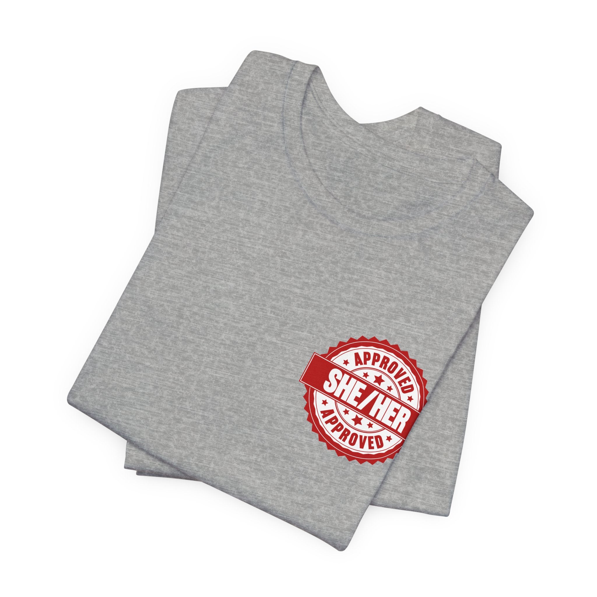 She/Her Approved Stamp T-Shirt | Bella+Canvas 3001 Pronoun Graphic Tee