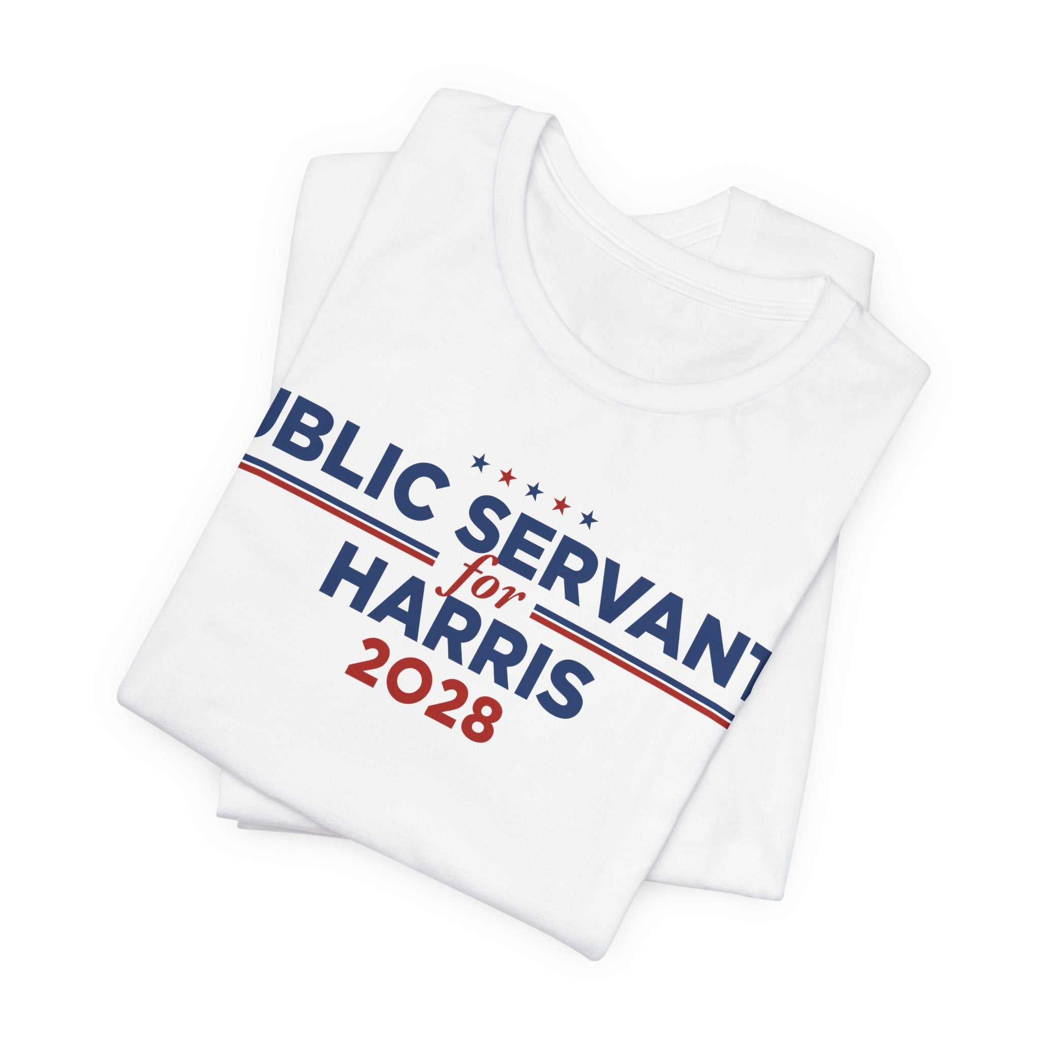 Public Servants for Kamala Harris for President Campaign T-Shirt 2028