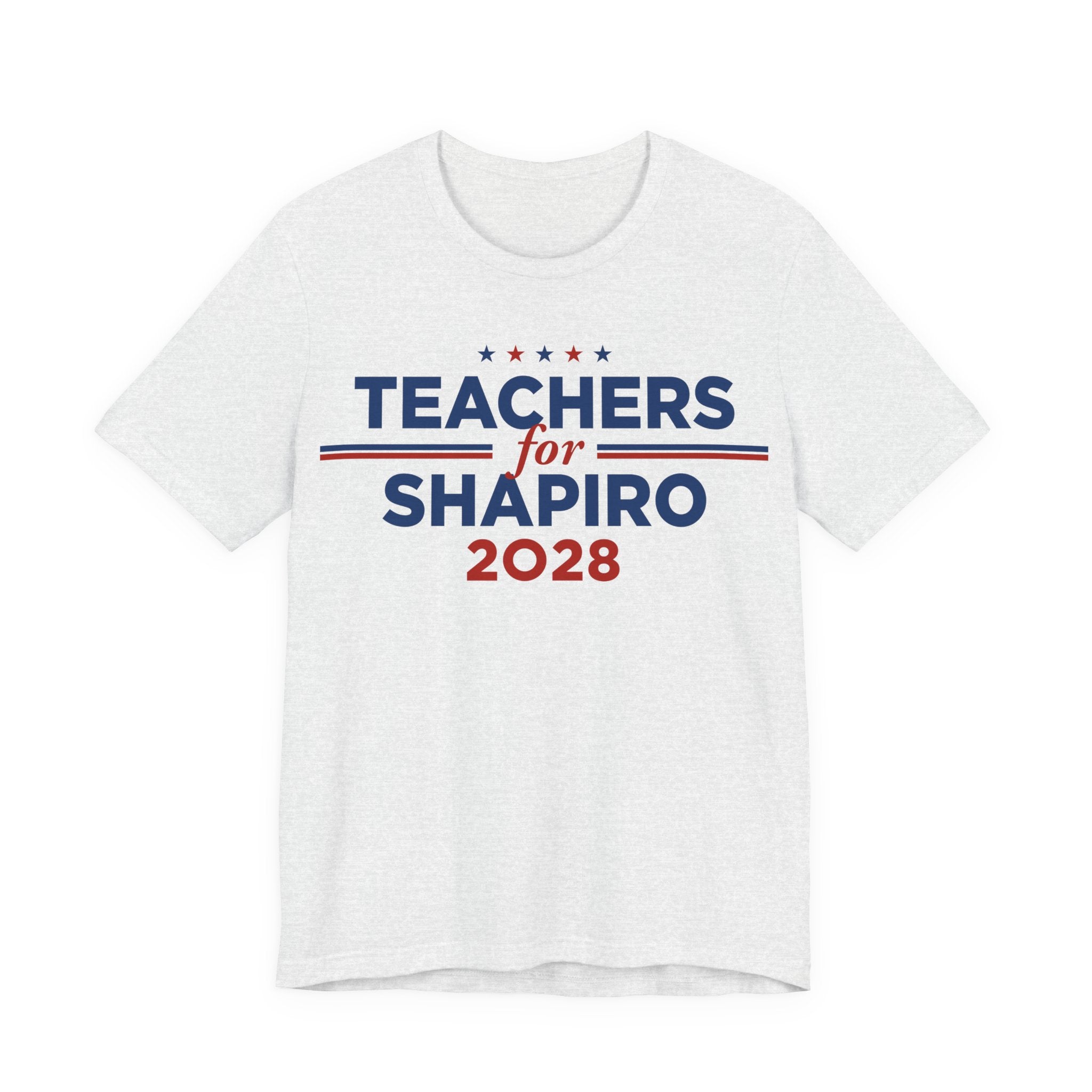 Teachers for Josh Shapiro for President Campaign T-Shirt 2028