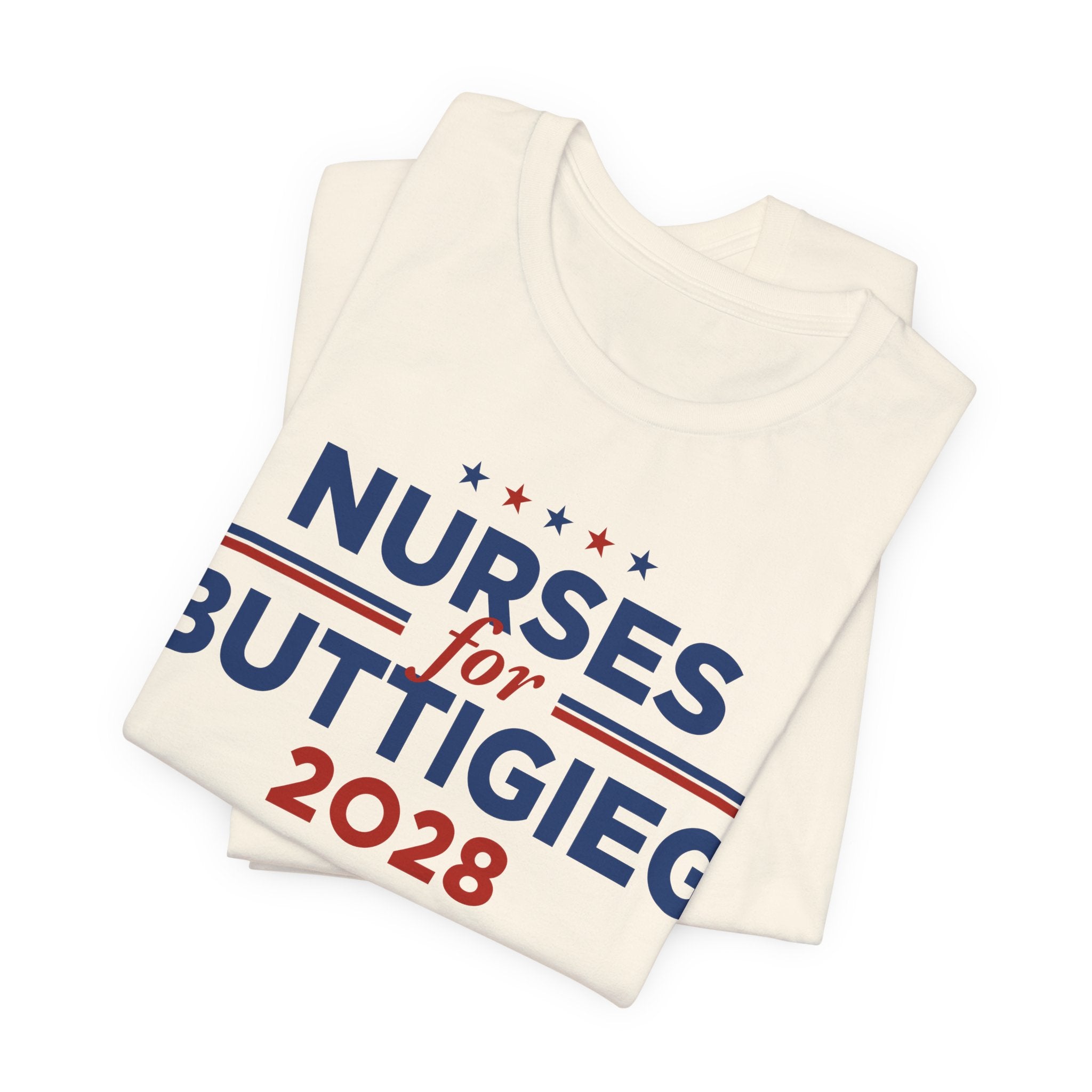 Nurses for Pete Buttigieg for President Campaign T-Shirt 2028