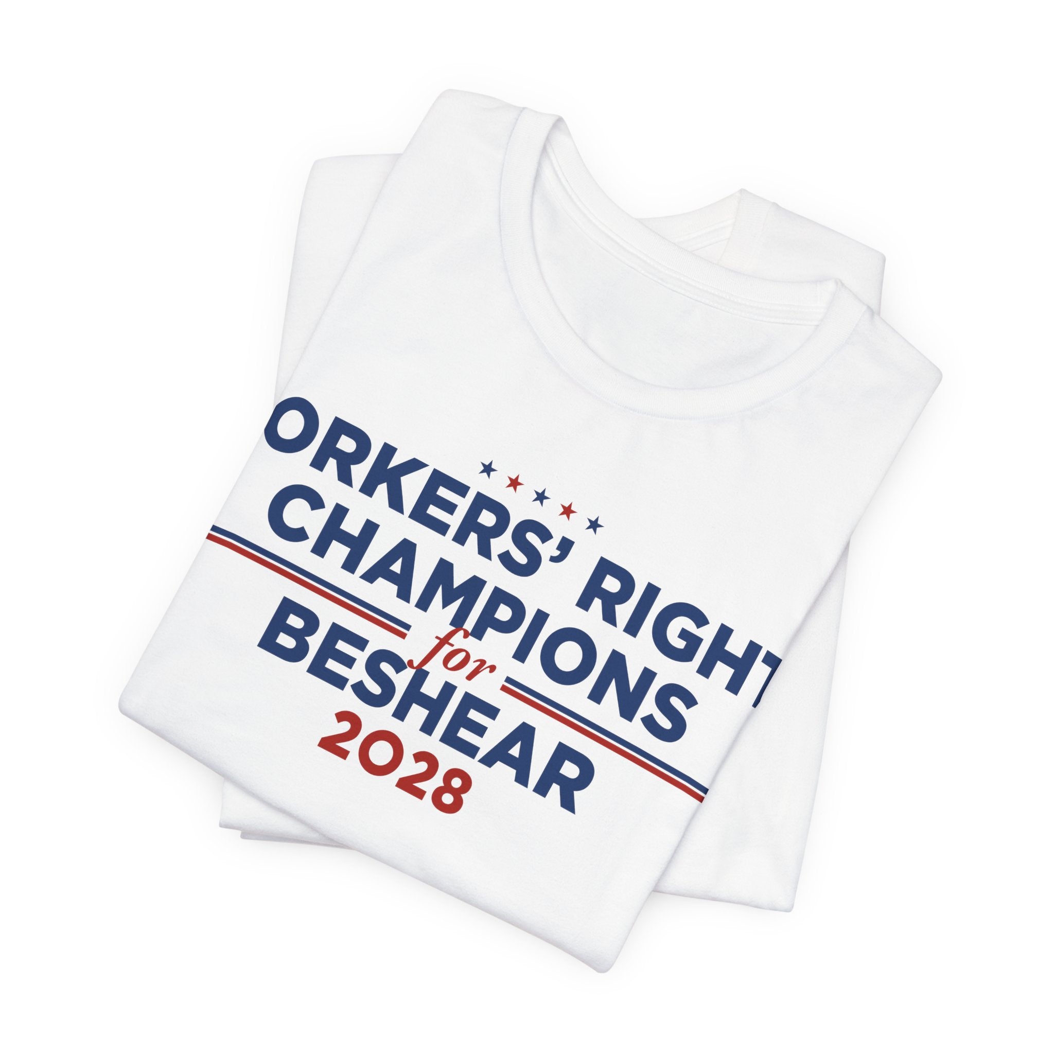 Worker' Rights Champions for Andy Beshear for President Campaign T-Shirt 2028