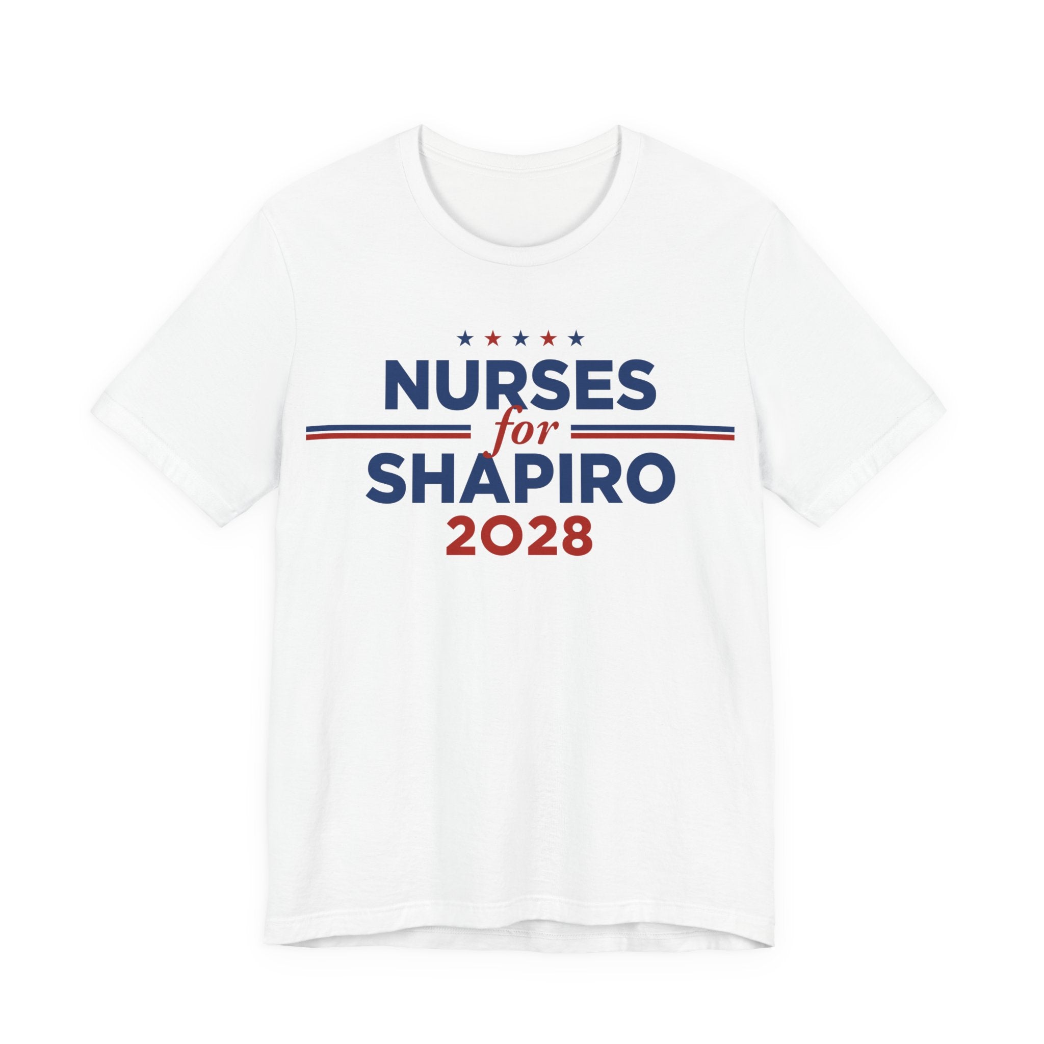 Nurses for Josh Shapiro for President Campaign T-Shirt 2028