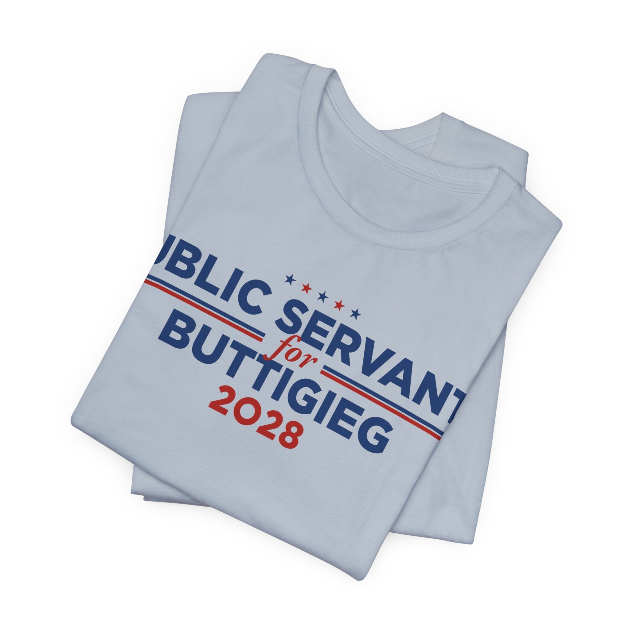 Public Servants for Pete Buttigieg for President Campaign T-Shirt 2028