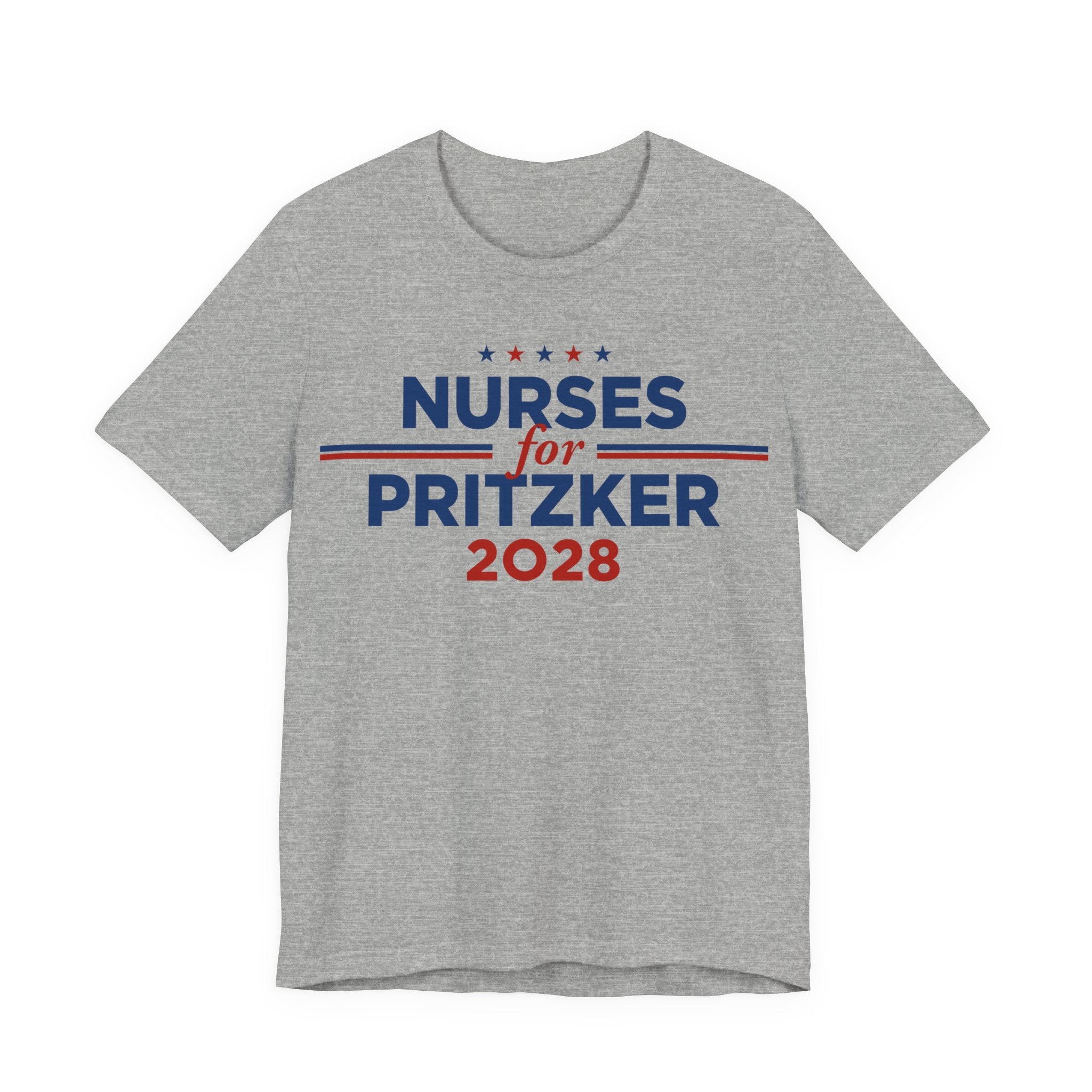 Nurses for J.B. Pritzker for President Campaign T-Shirt 2028