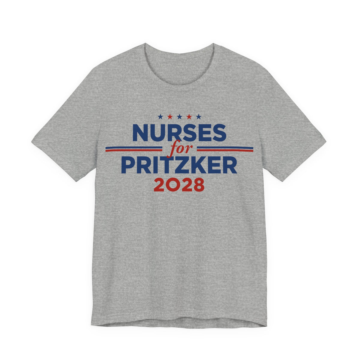 Nurses for J.B. Pritzker for President Campaign T-Shirt 2028