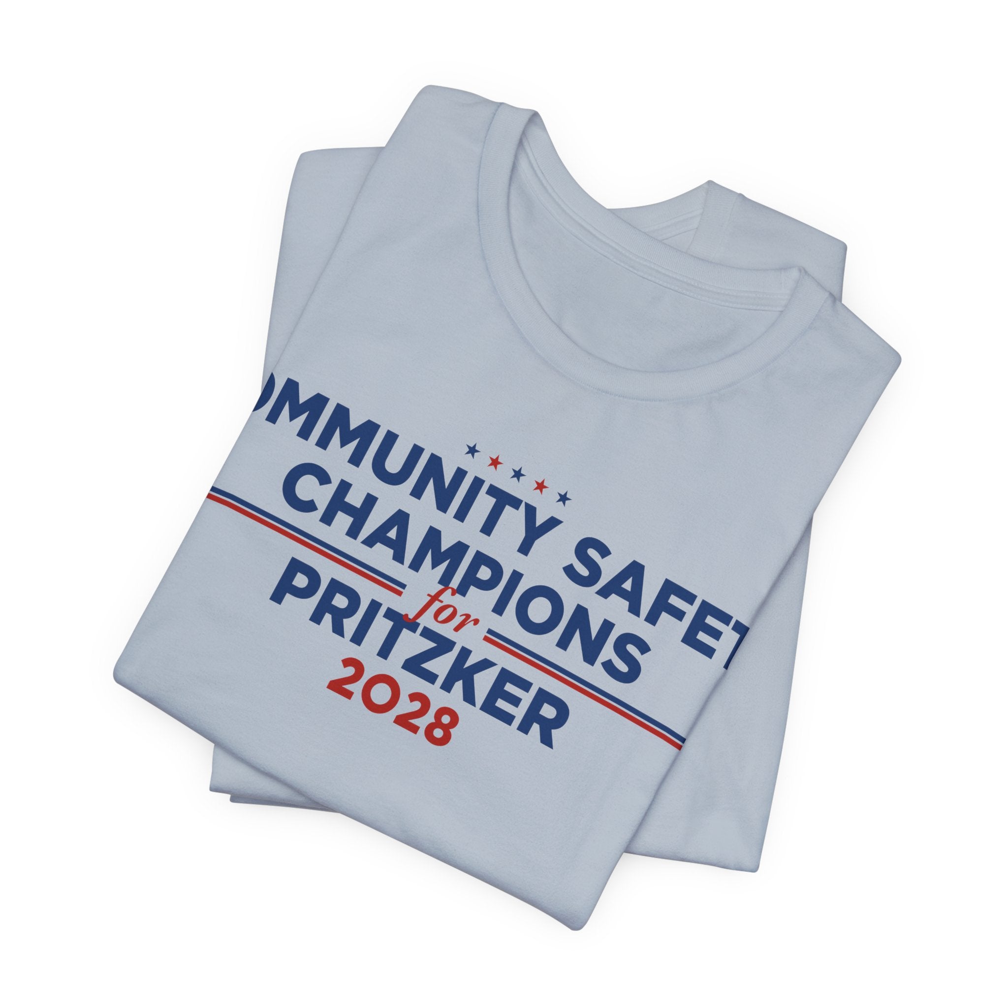 Community Safety Champions for Pritzker 2028 T-Shirt | Bella+Canvas 3001 Political Graphic Tee