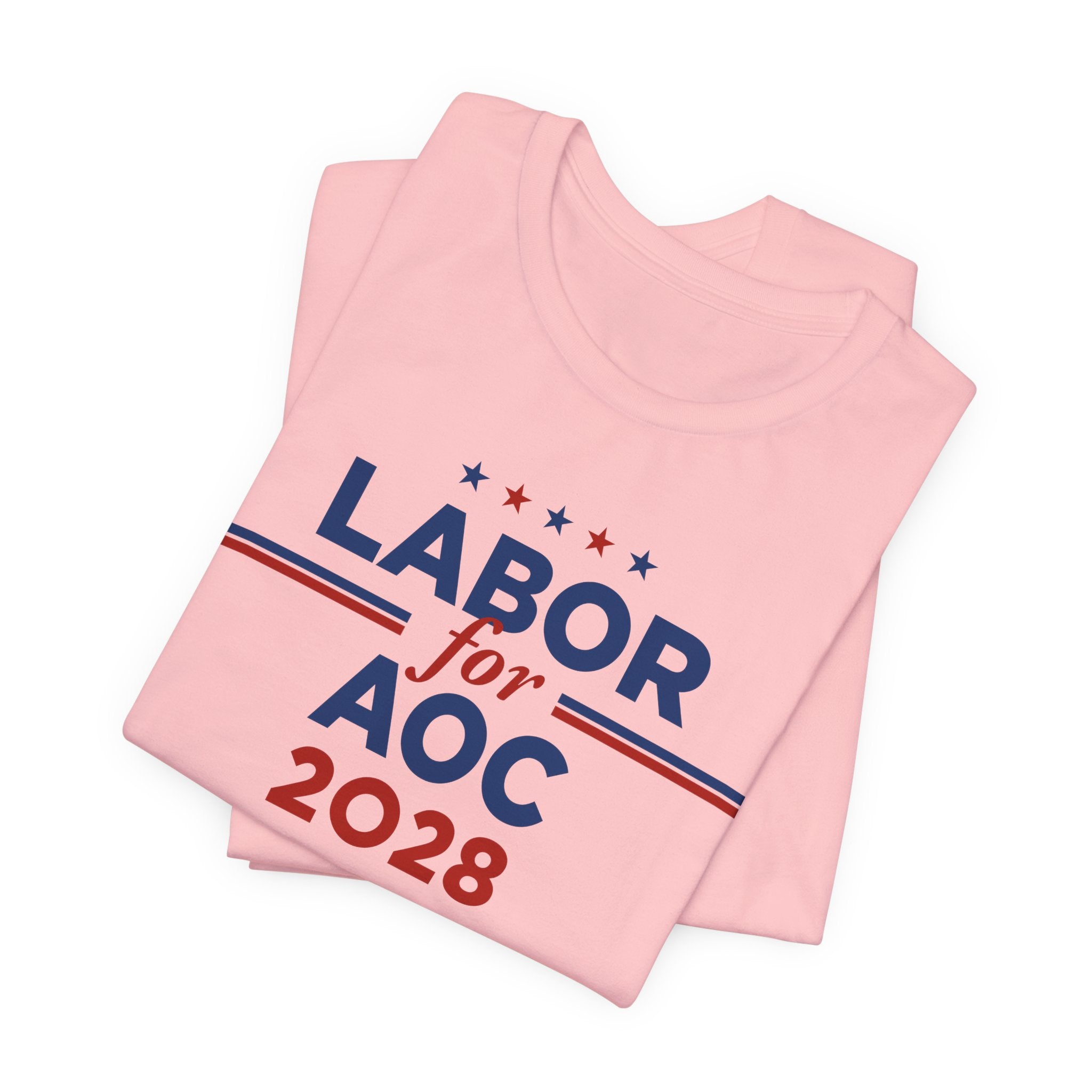 Labor for AOC for President Campaign T-Shirt 2028