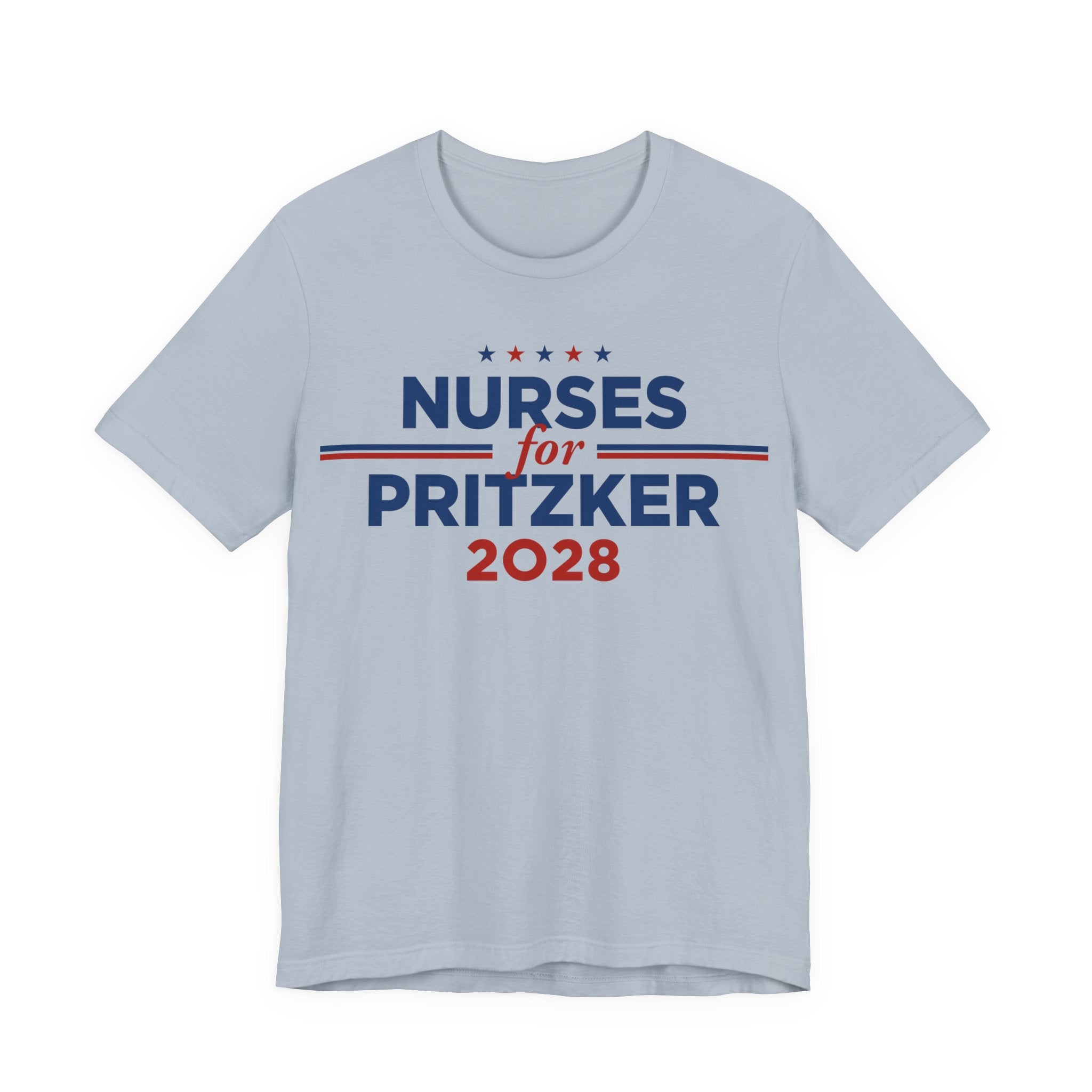 Nurses for J.B. Pritzker for President Campaign T-Shirt 2028
