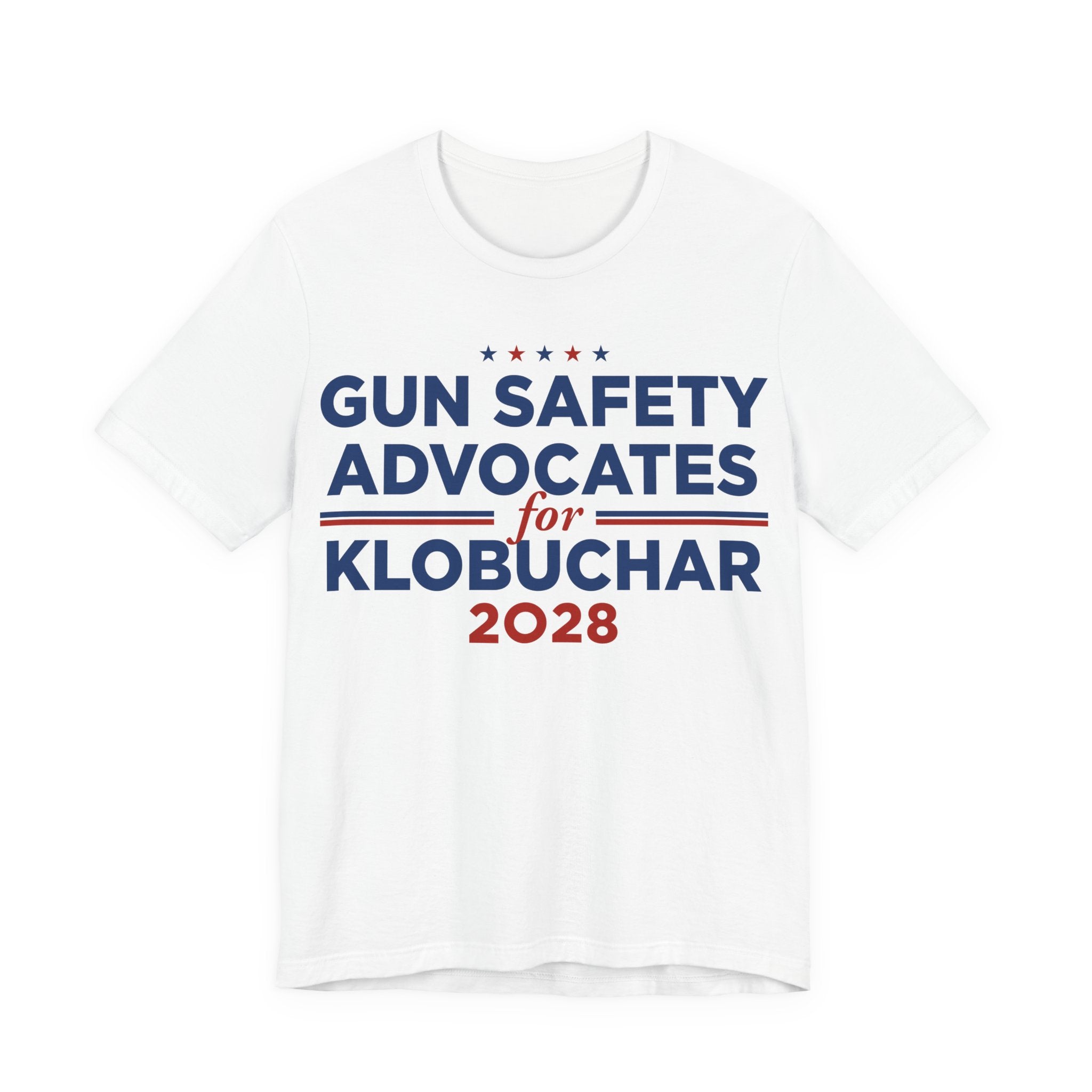 Gun Safety Advocates for Amy Klobuchar for President Campaign T-Shirt 2028