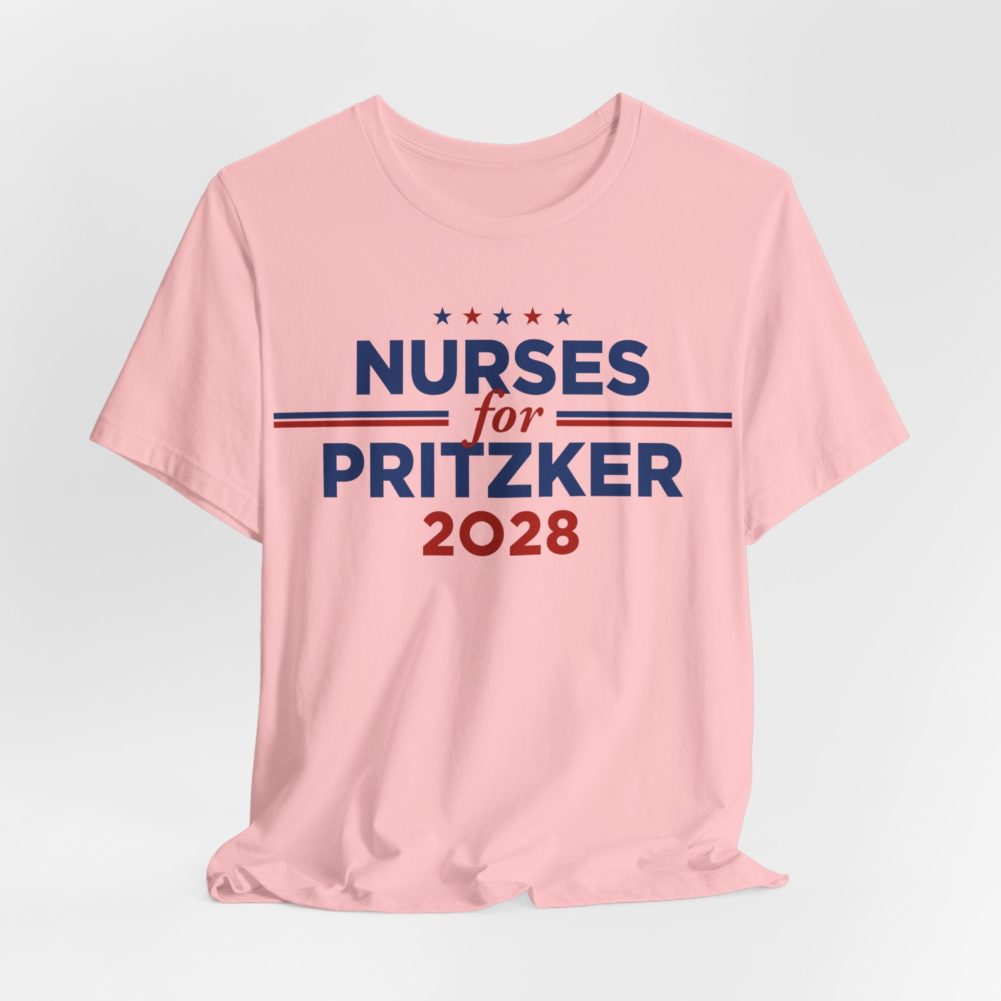 Nurses for J.B. Pritzker for President Campaign T-Shirt 2028
