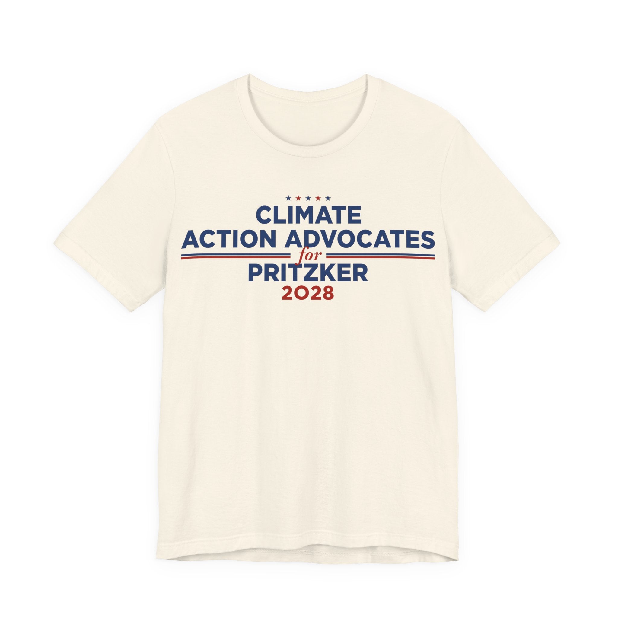 Climate Action Advocates for Pritzker 2028 T-Shirt | Bella+Canvas 3001 Political Graphic Tee