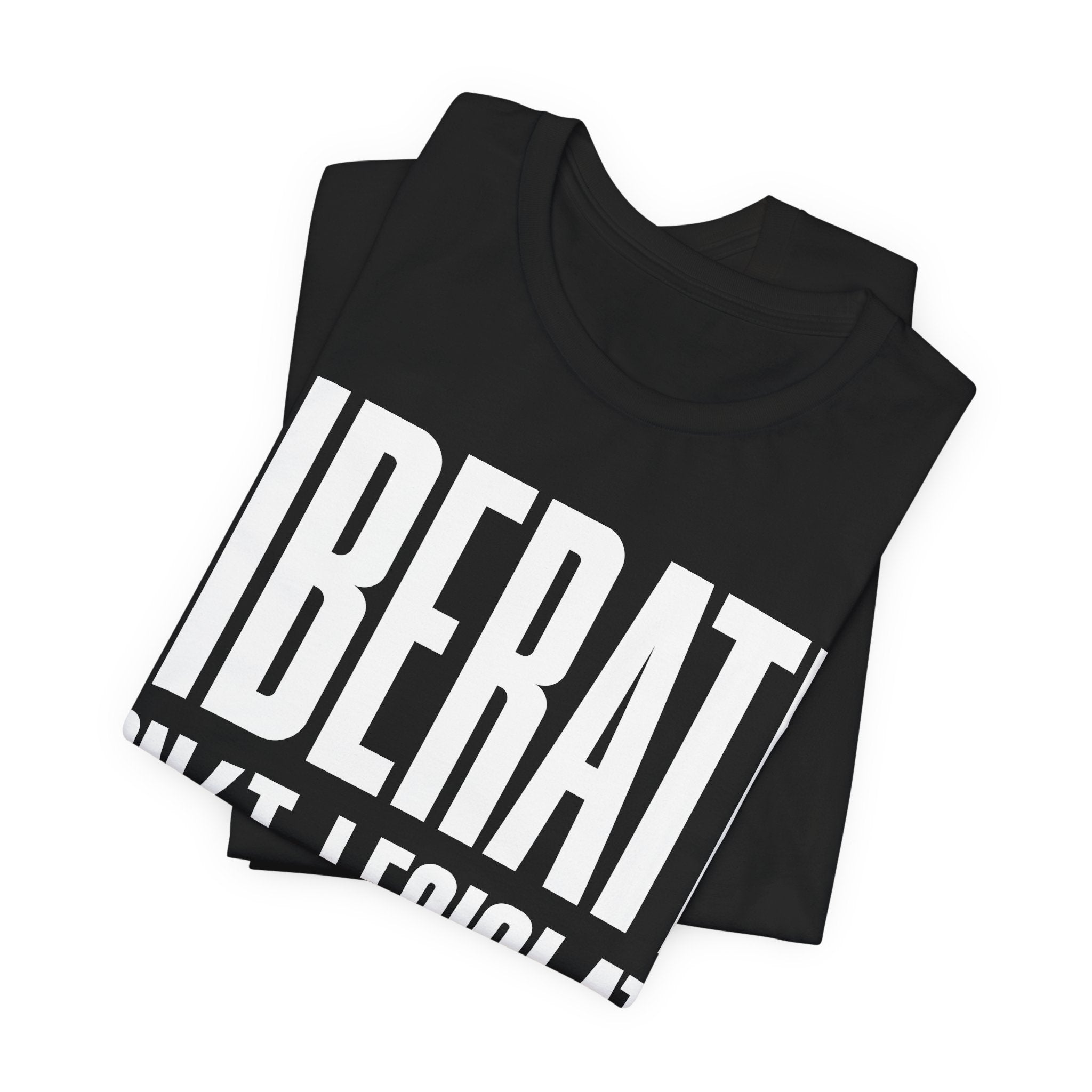 Liberate, Don’t Legislate T-Shirt | Pro-Choice & Civil Liberties Protest Tee | Bodily Autonomy Graphic Shirt