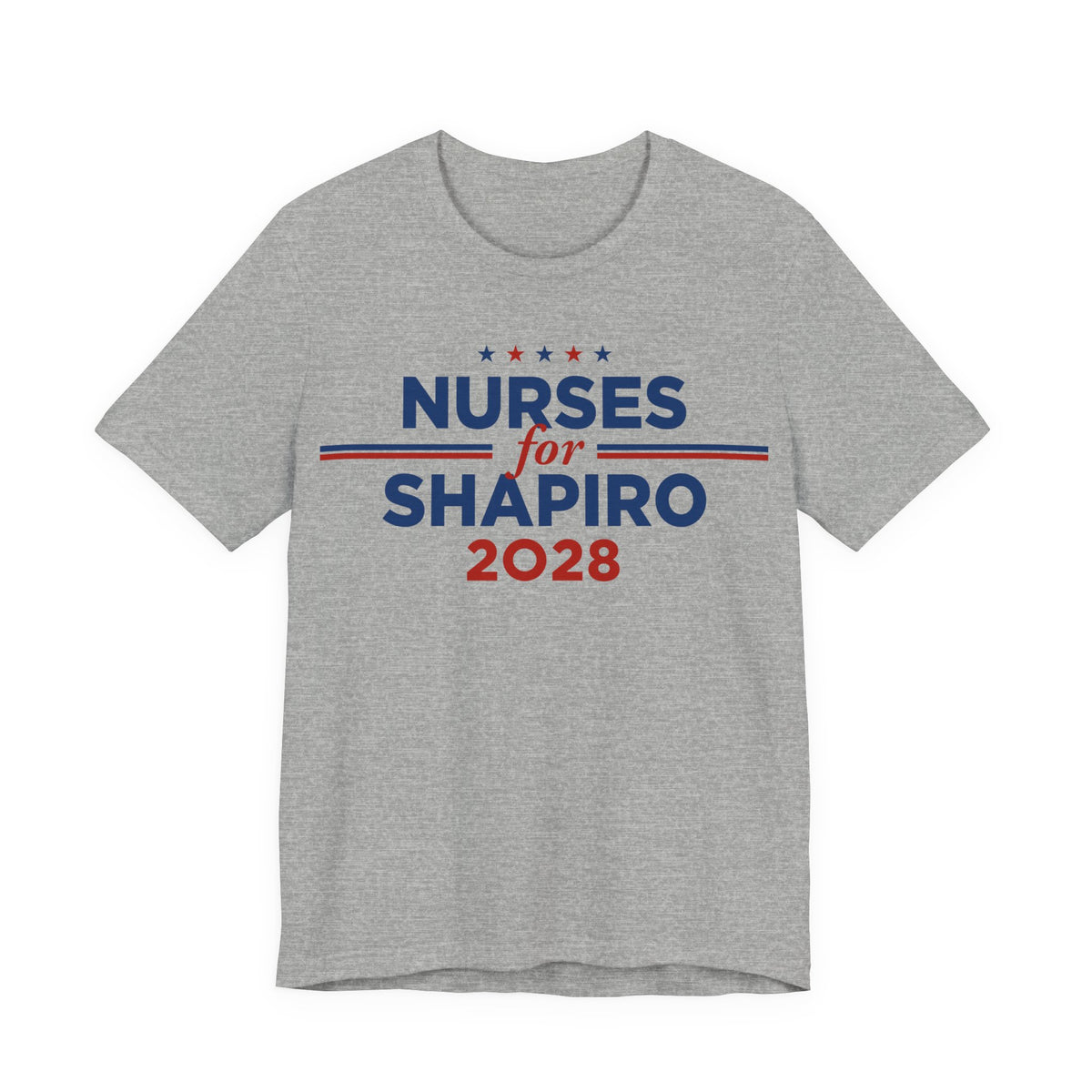 Nurses for Josh Shapiro for President Campaign T-Shirt 2028