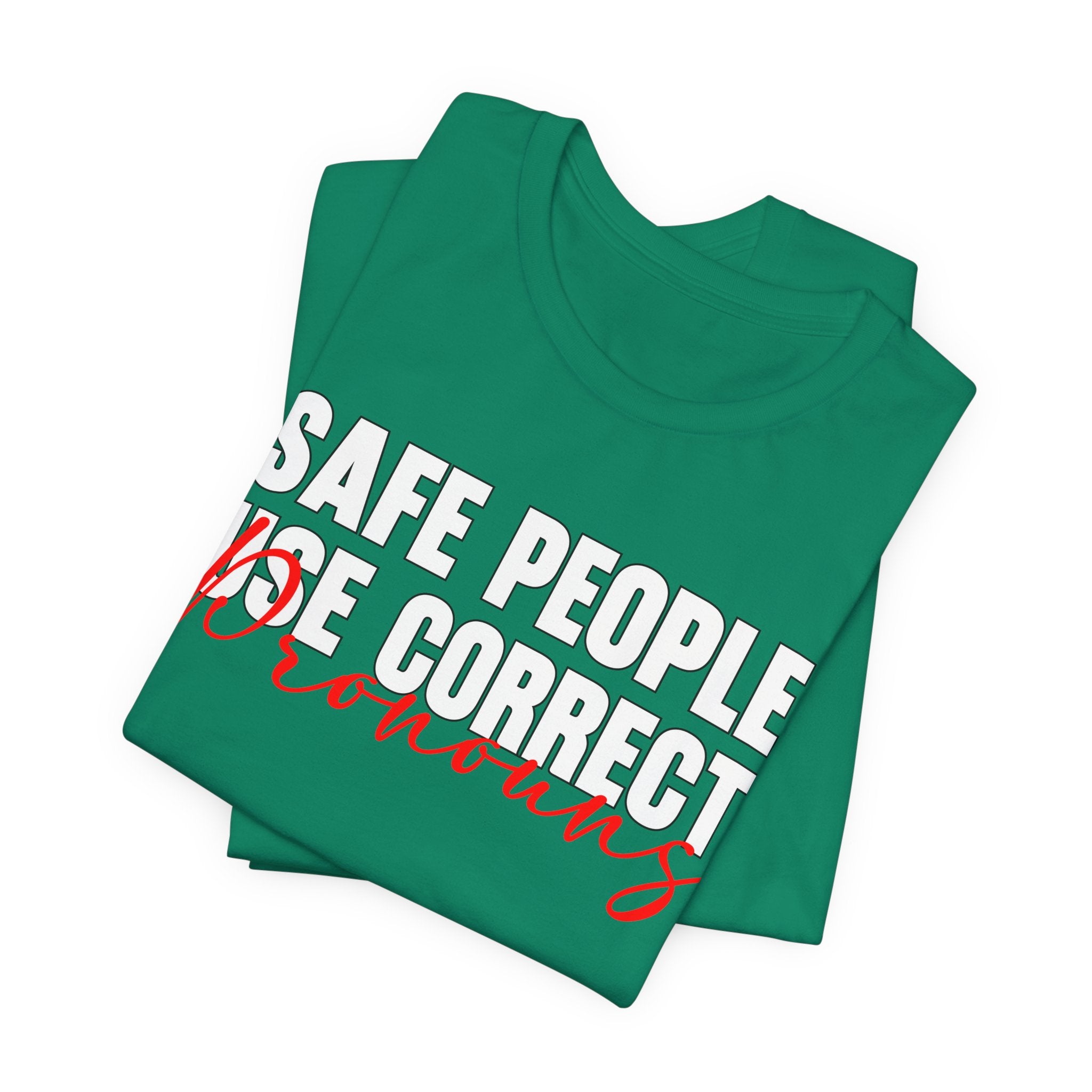 Safe People Use Correct Pronouns