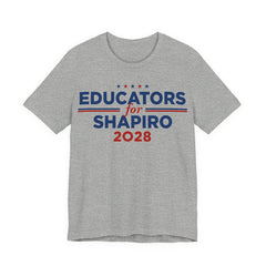 Educators for Josh Shapiro for President Campaign T-Shirt 2028