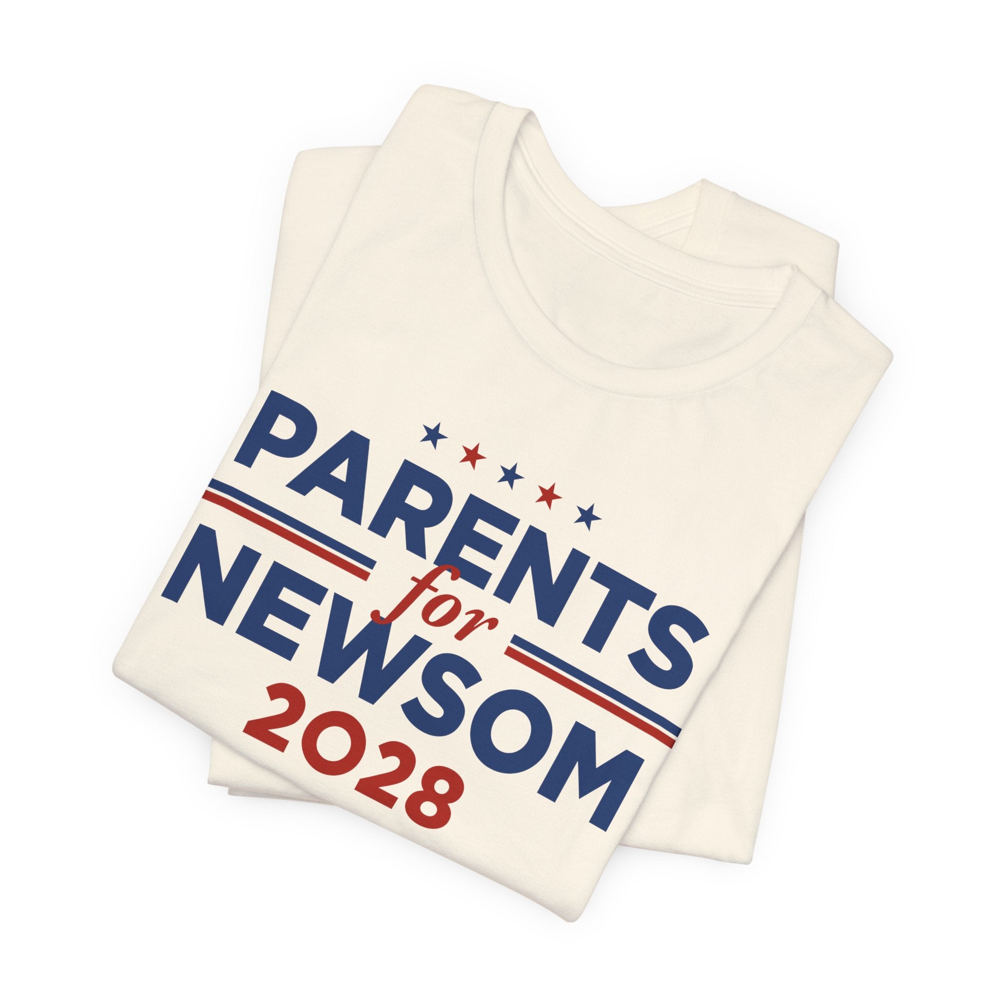 Parents for Gavin Newsom for President Campaign T-Shirt 2028