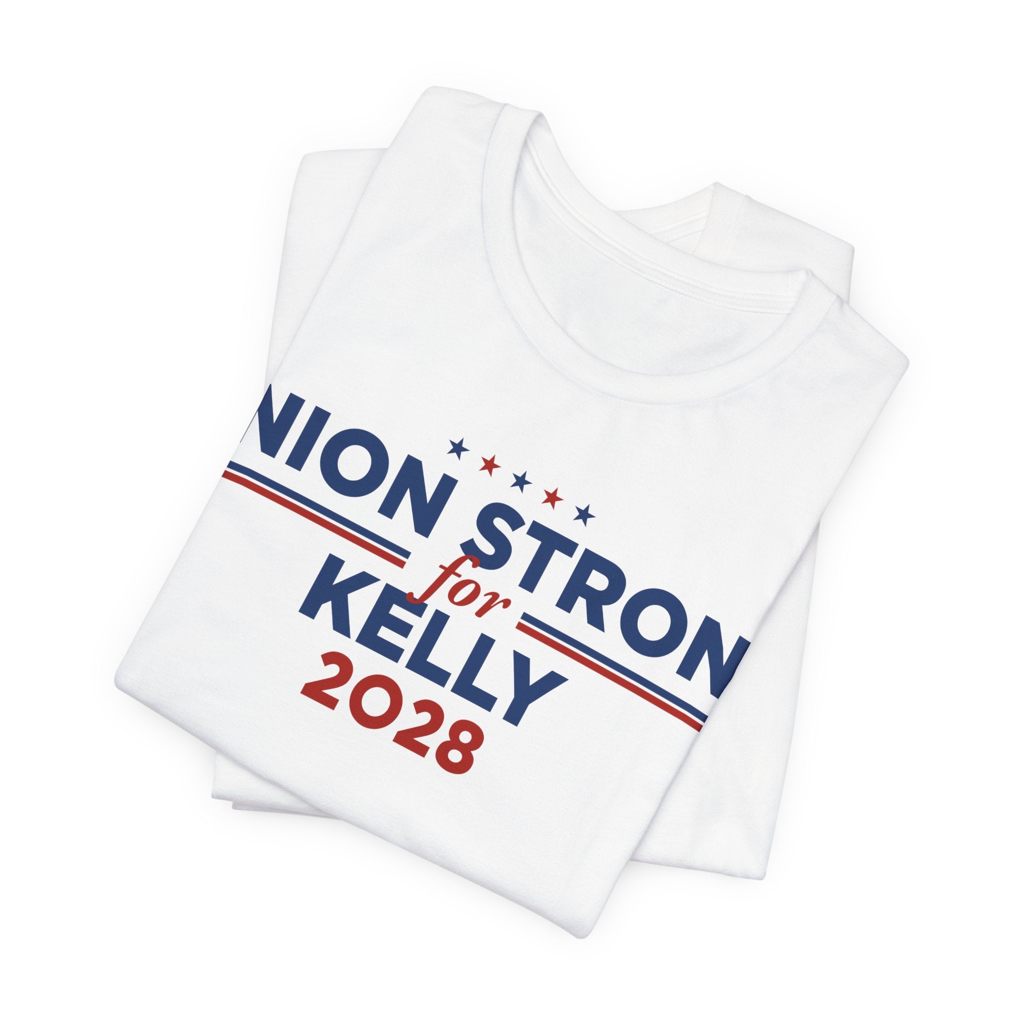 Union Strong for Mark Kelly for President Campaign T-Shirt 2028