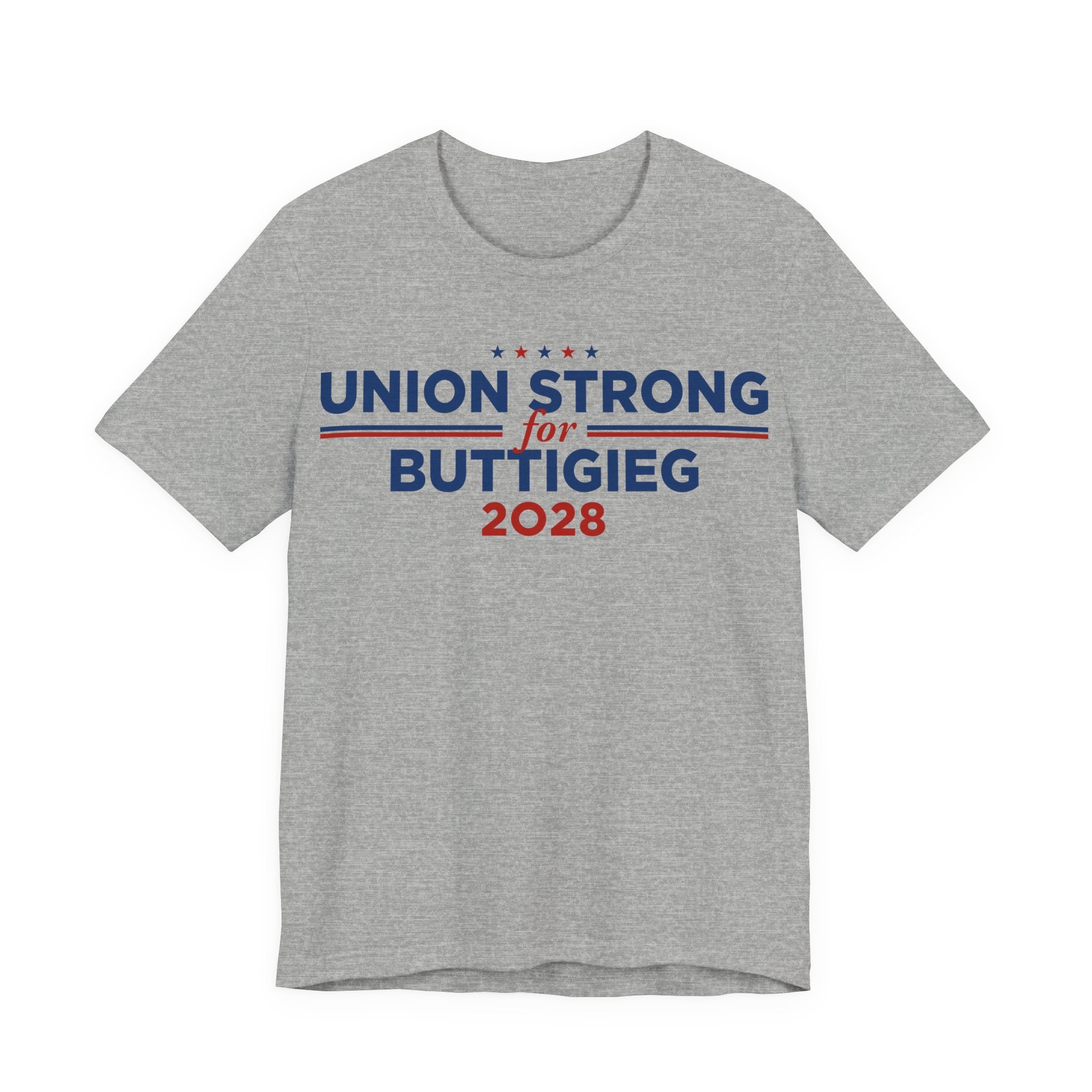 Union Strong for Pete Buttigieg for President Campaign T-Shirt 2028