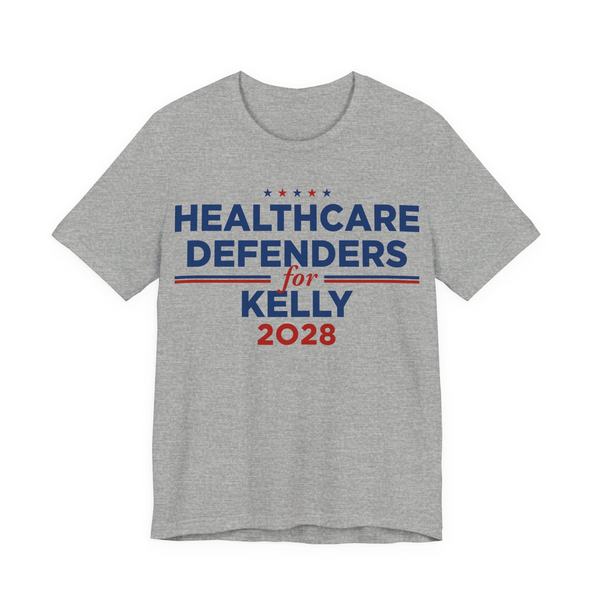 Healthcare Defenders for Mark Kelly for President Campaign T-Shirt 2028