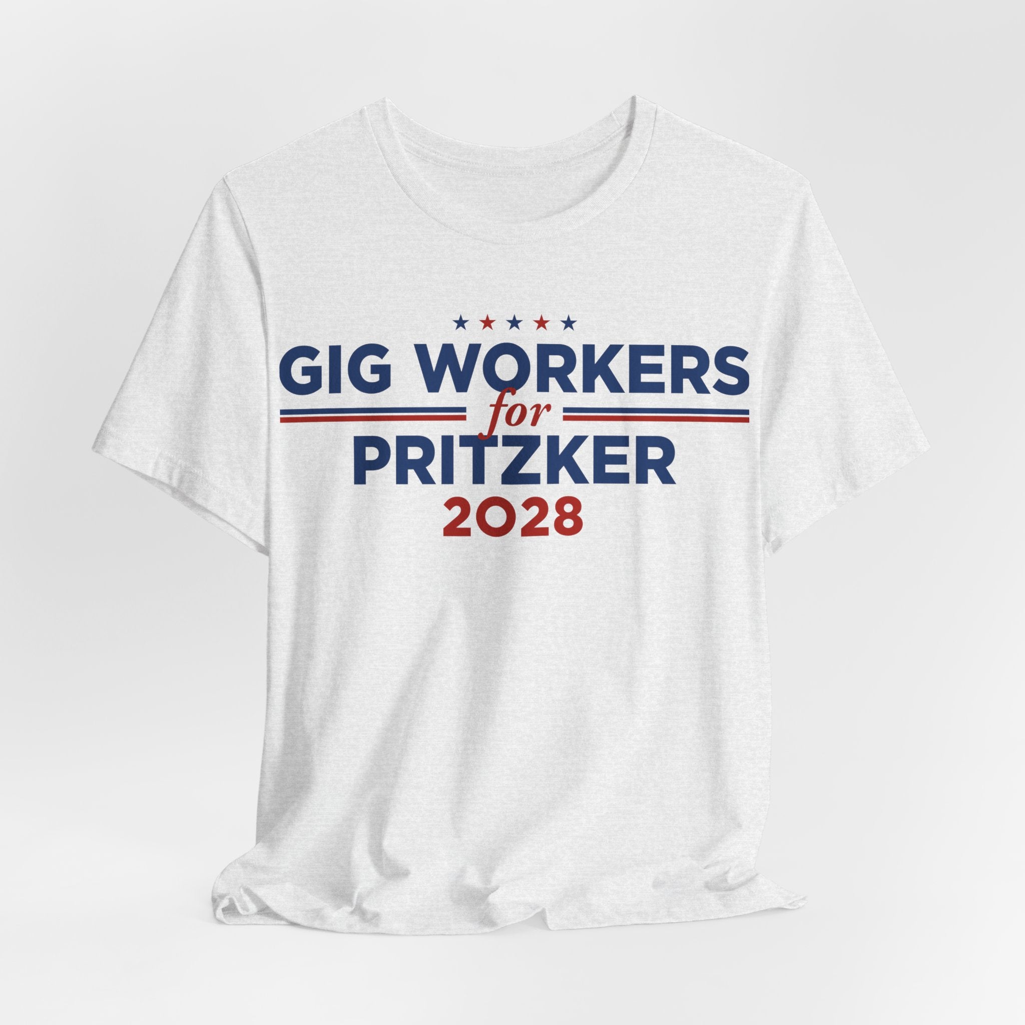 Gig Workers for J.B. Pritzker for President Campaign T-Shirt 2028