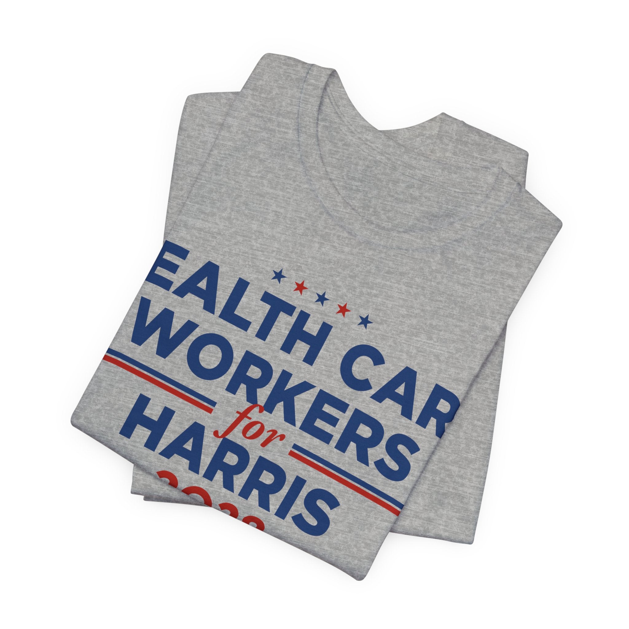 Health Care Workers for Kamala Harris for President Campaign T-Shirt 2028
