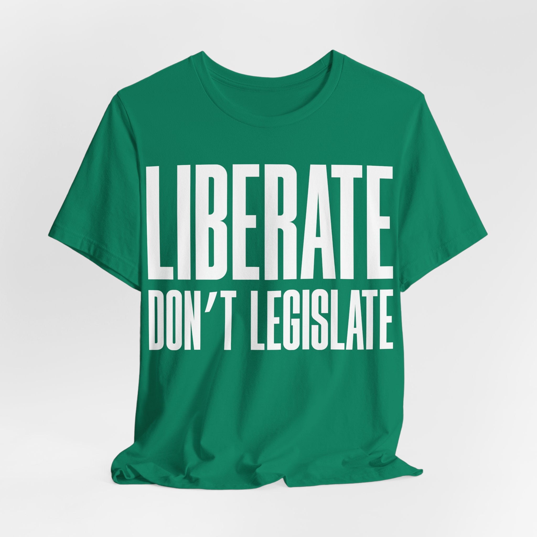 Liberate, Don’t Legislate T-Shirt | Pro-Choice & Civil Liberties Protest Tee | Bodily Autonomy Graphic Shirt