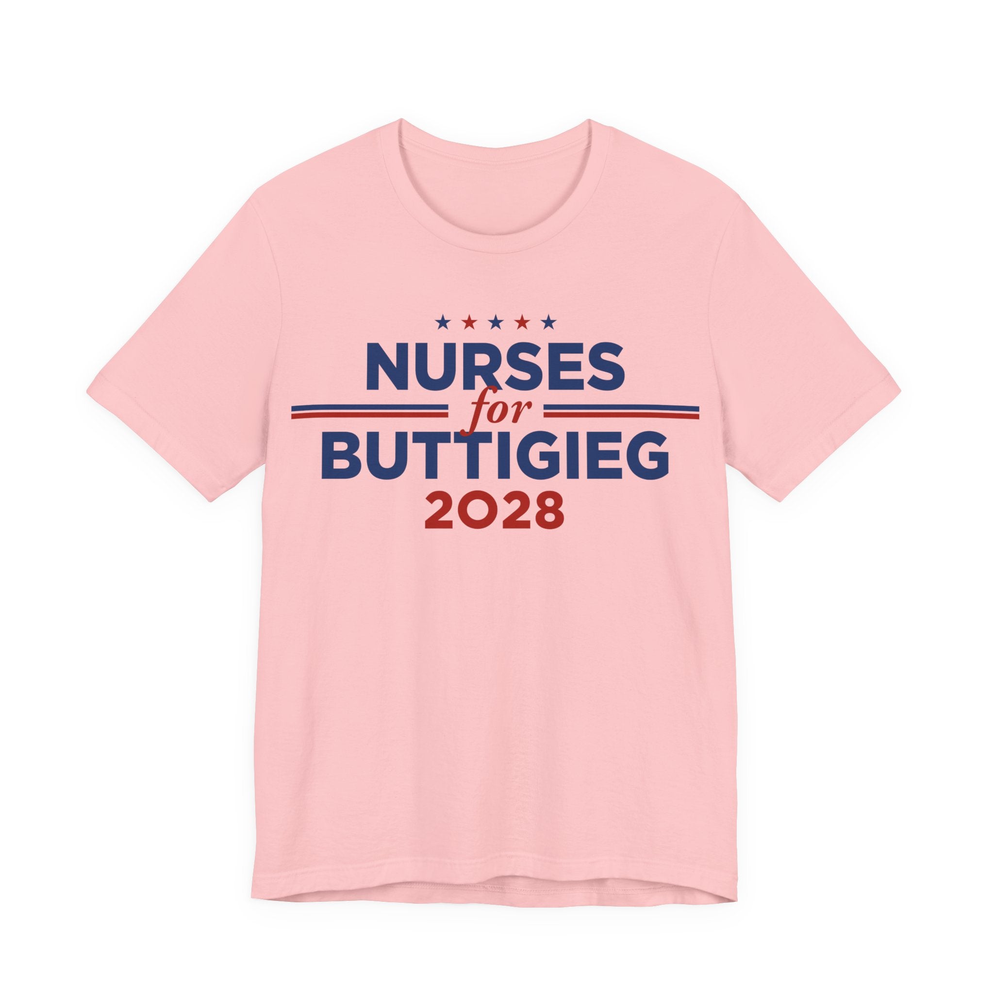 Nurses for Pete Buttigieg for President Campaign T-Shirt 2028