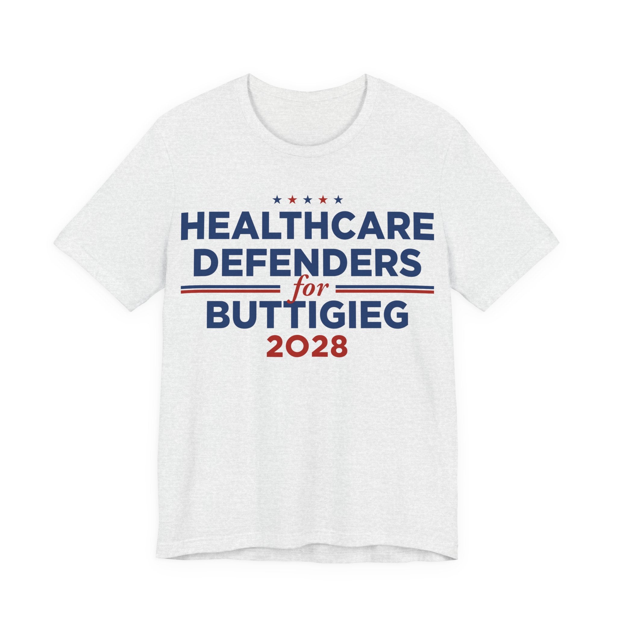 Healthcare Defenders for Pete Buttigieg for President Campaign T-Shirt 2028