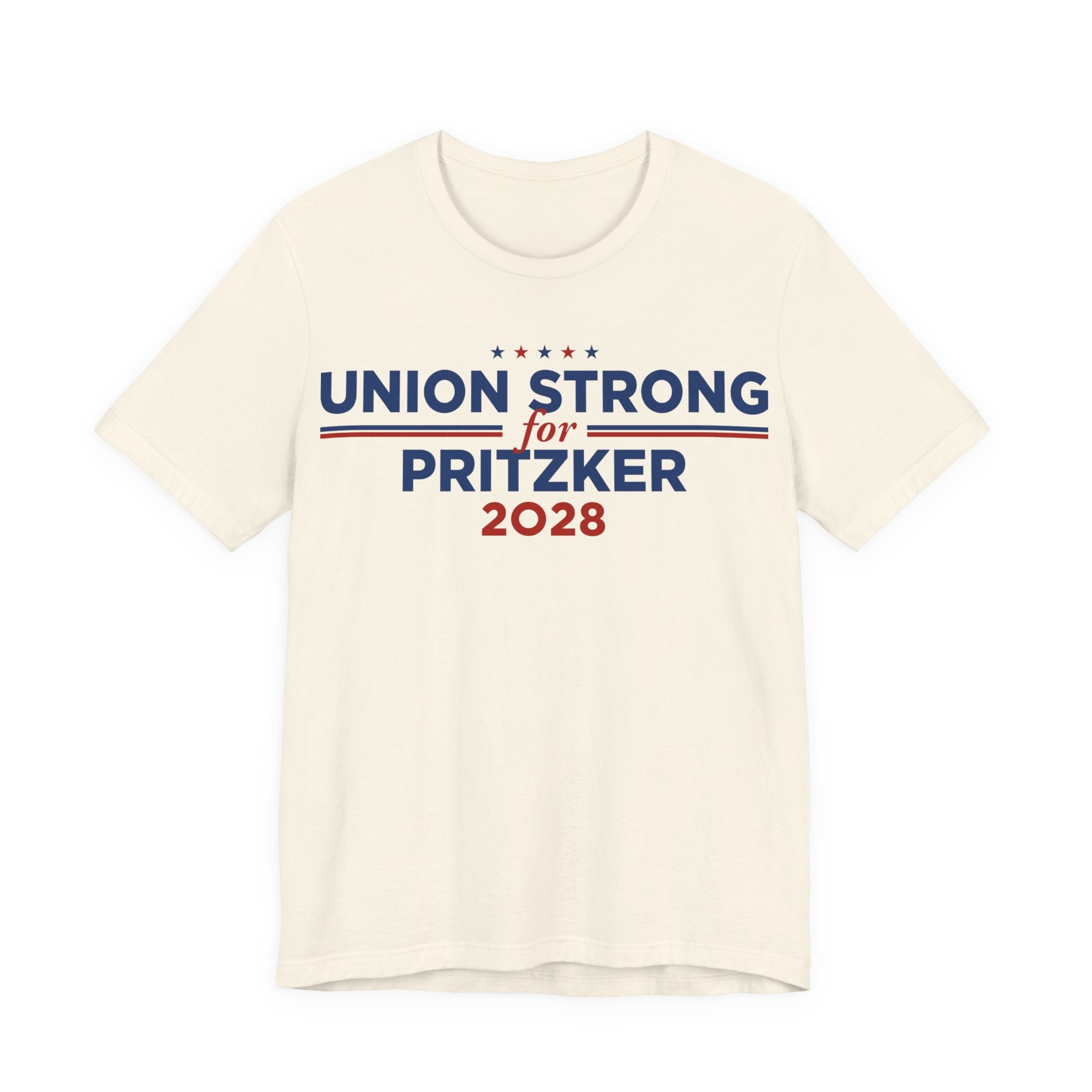 Union Strong for J.B. Pritzker for President Campaign T-Shirt 2028
