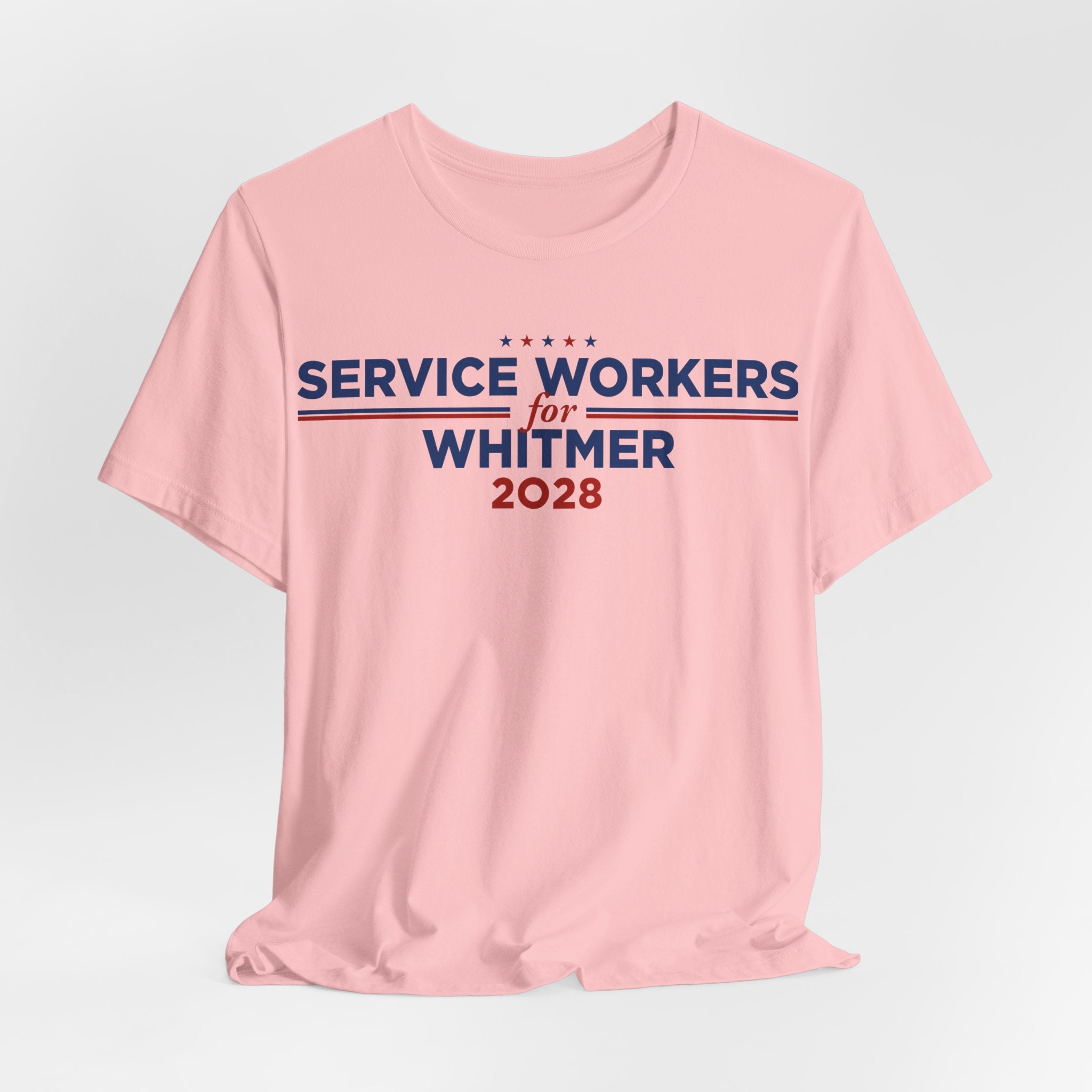 Service Workers for Gretchen Whitmer for President Campaign T-Shirt 2028