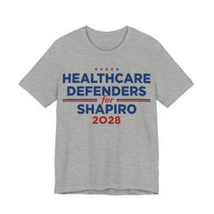 Healthcare Defenders for Josh Shapiro for President Campaign T-Shirt 2028