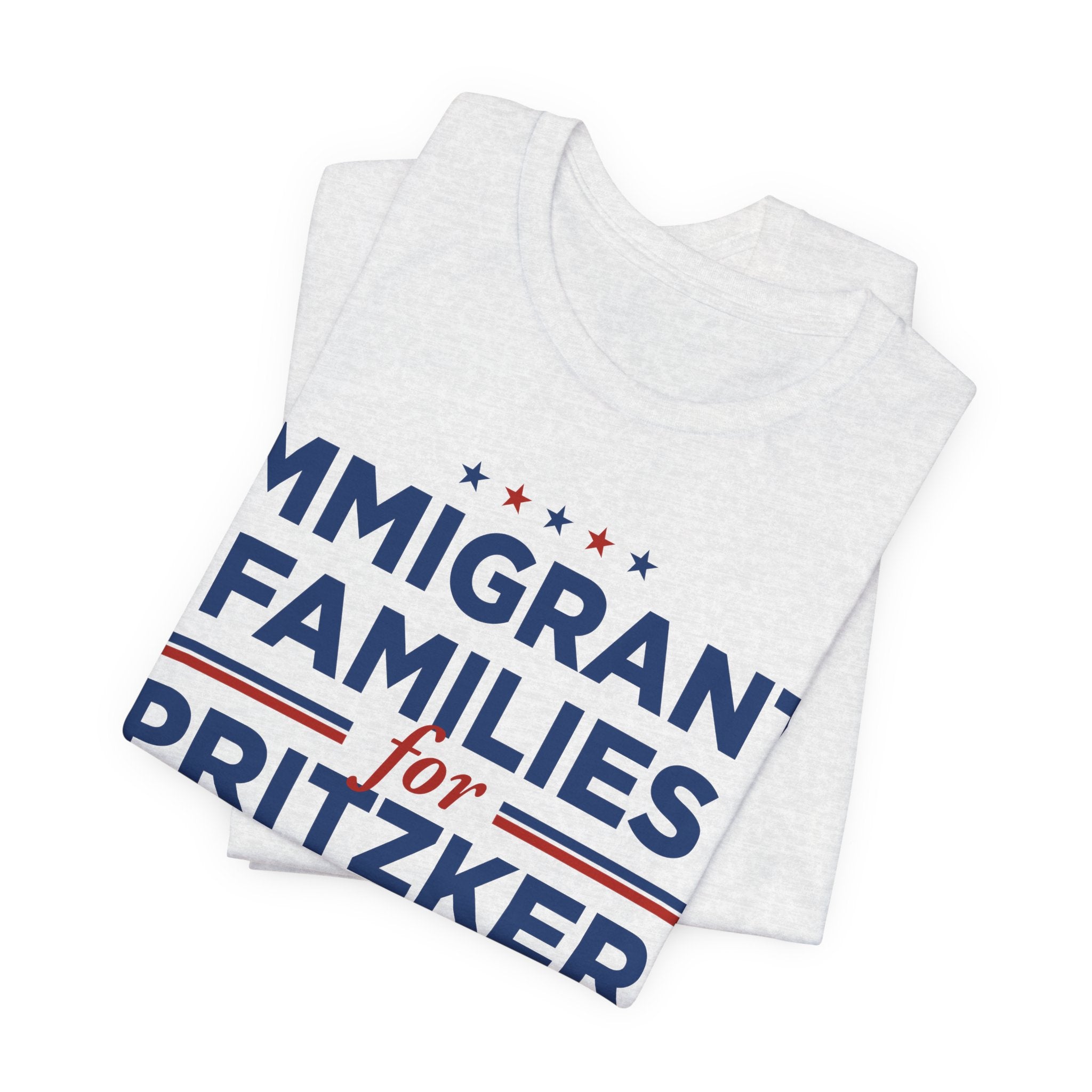 Immigrant Families for J.B. Pritzker for President Campaign T-Shirt 2028