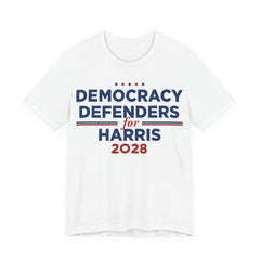Democracy Defenders for Harris 2028 T-Shirt | Bella+Canvas 3001 Political Graphic Tee