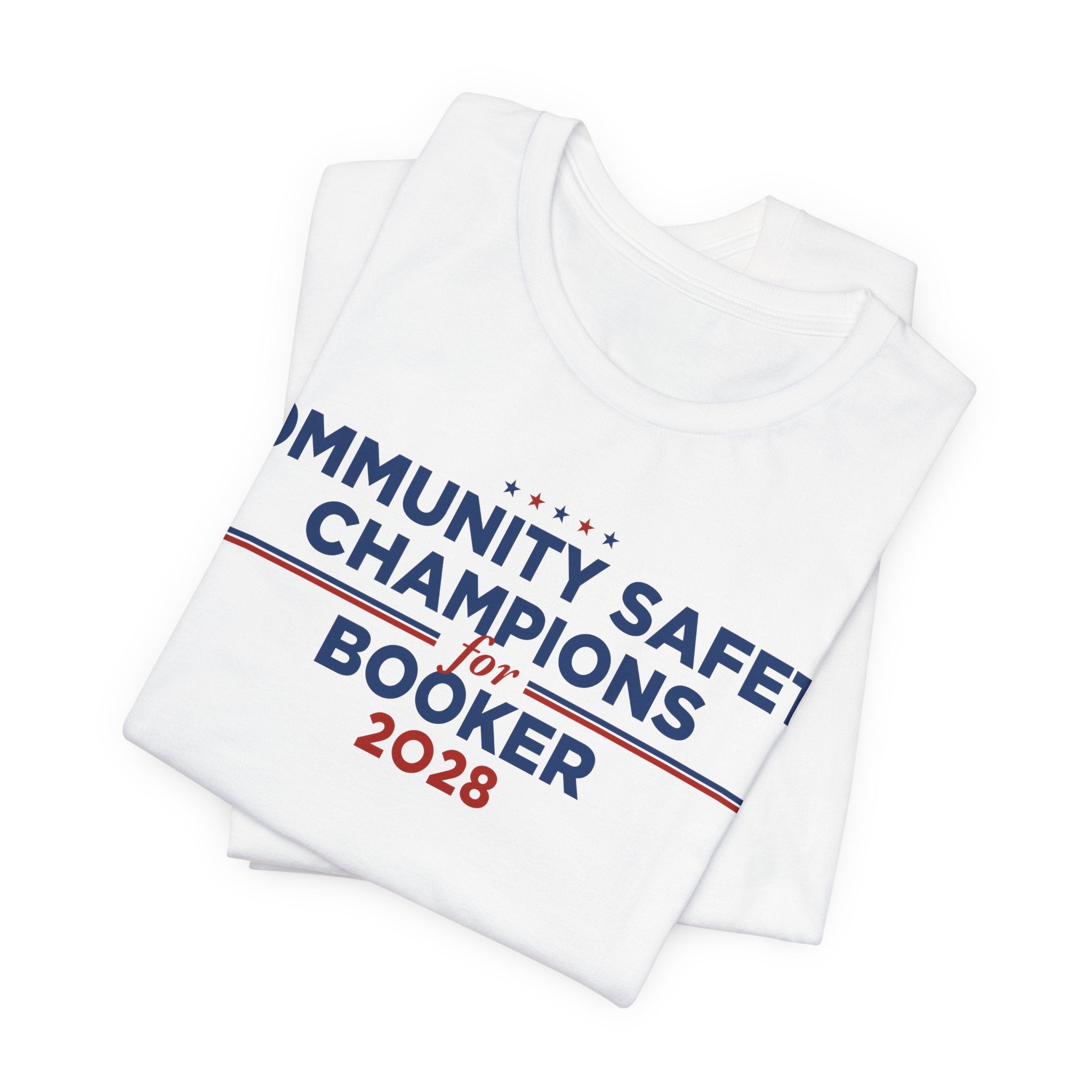 Community Safety Champions for Booker 2028 T-Shirt | Bella+Canvas 3001 Political Graphic Tee