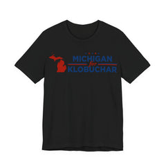 Michigan for Amy Klobuchar for President Campaign T-Shirt 2028