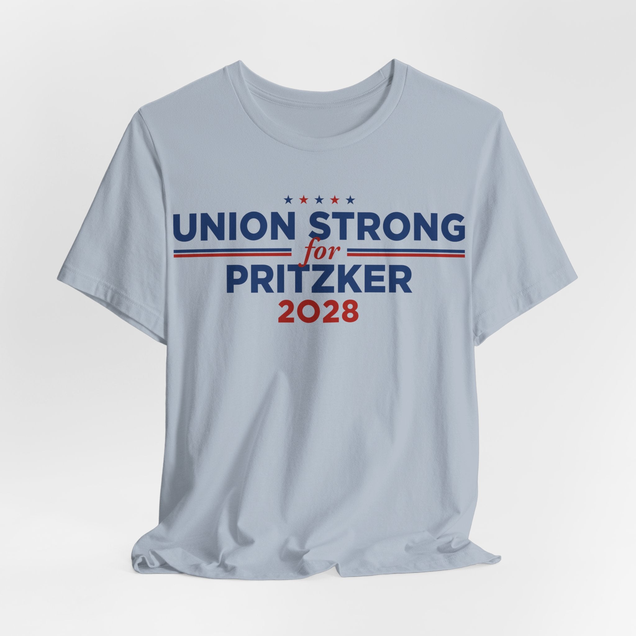 Union Strong for J.B. Pritzker for President Campaign T-Shirt 2028